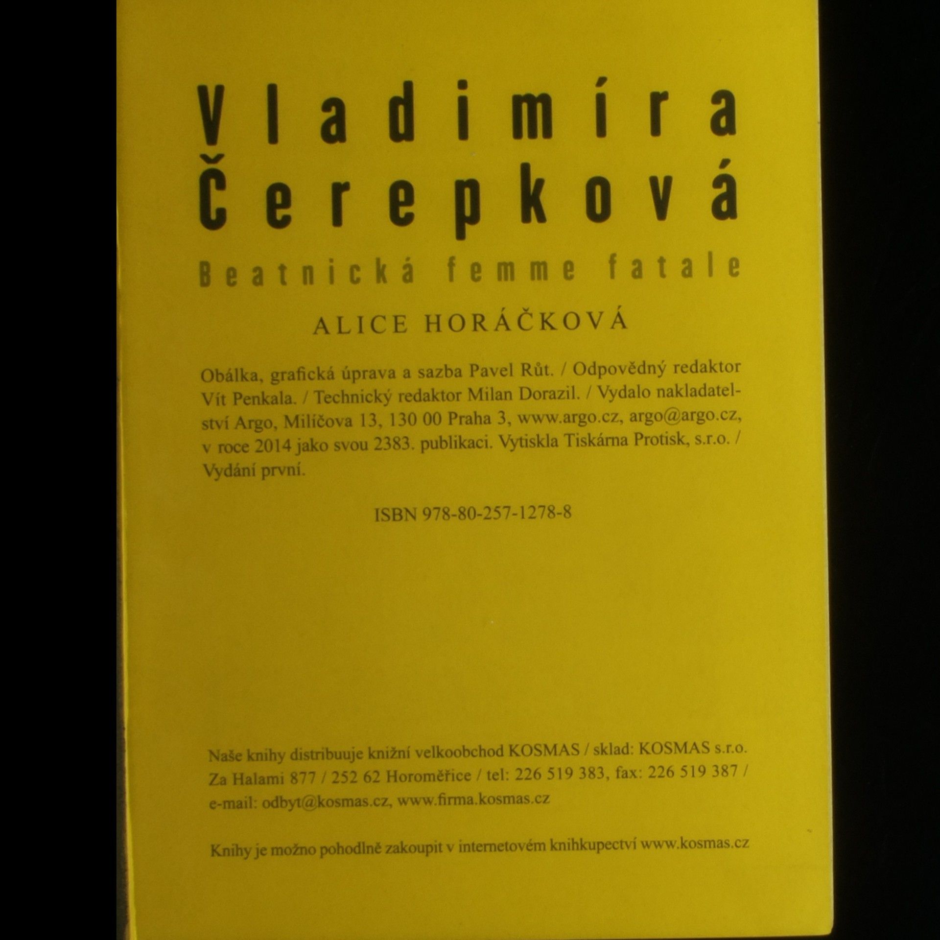 Alice Horáčková Vladimíra Čerepková. Beatnická femme fatale