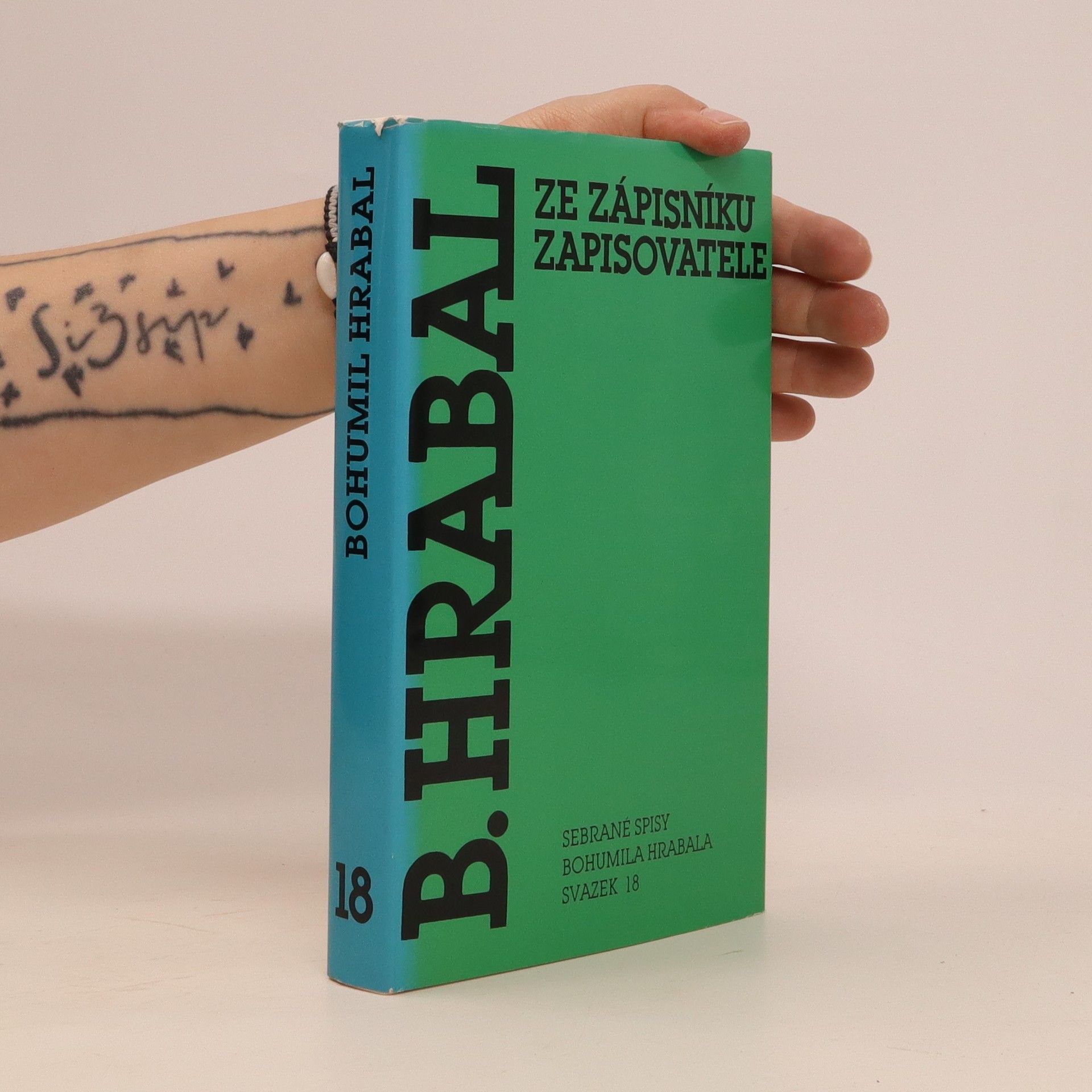 Bohumil Hrabal Ze zápisníku zapisovatele