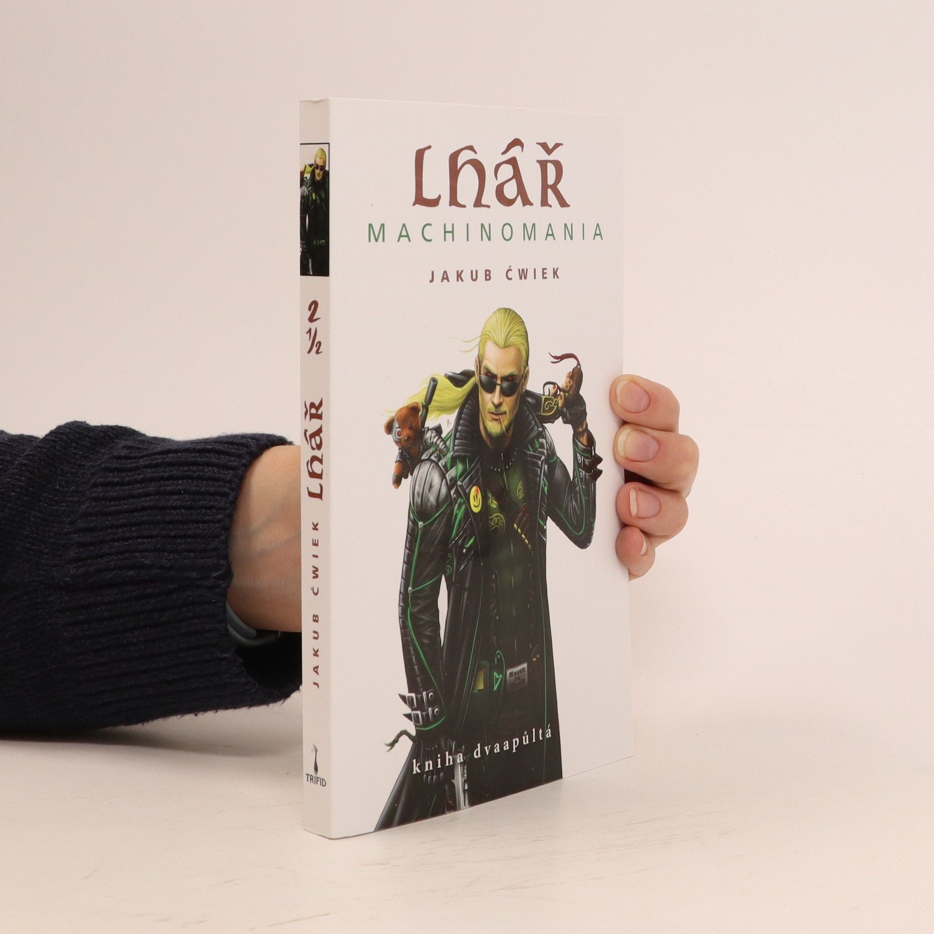Jakub Ćwiek Lhář 2,5 – Machinomania