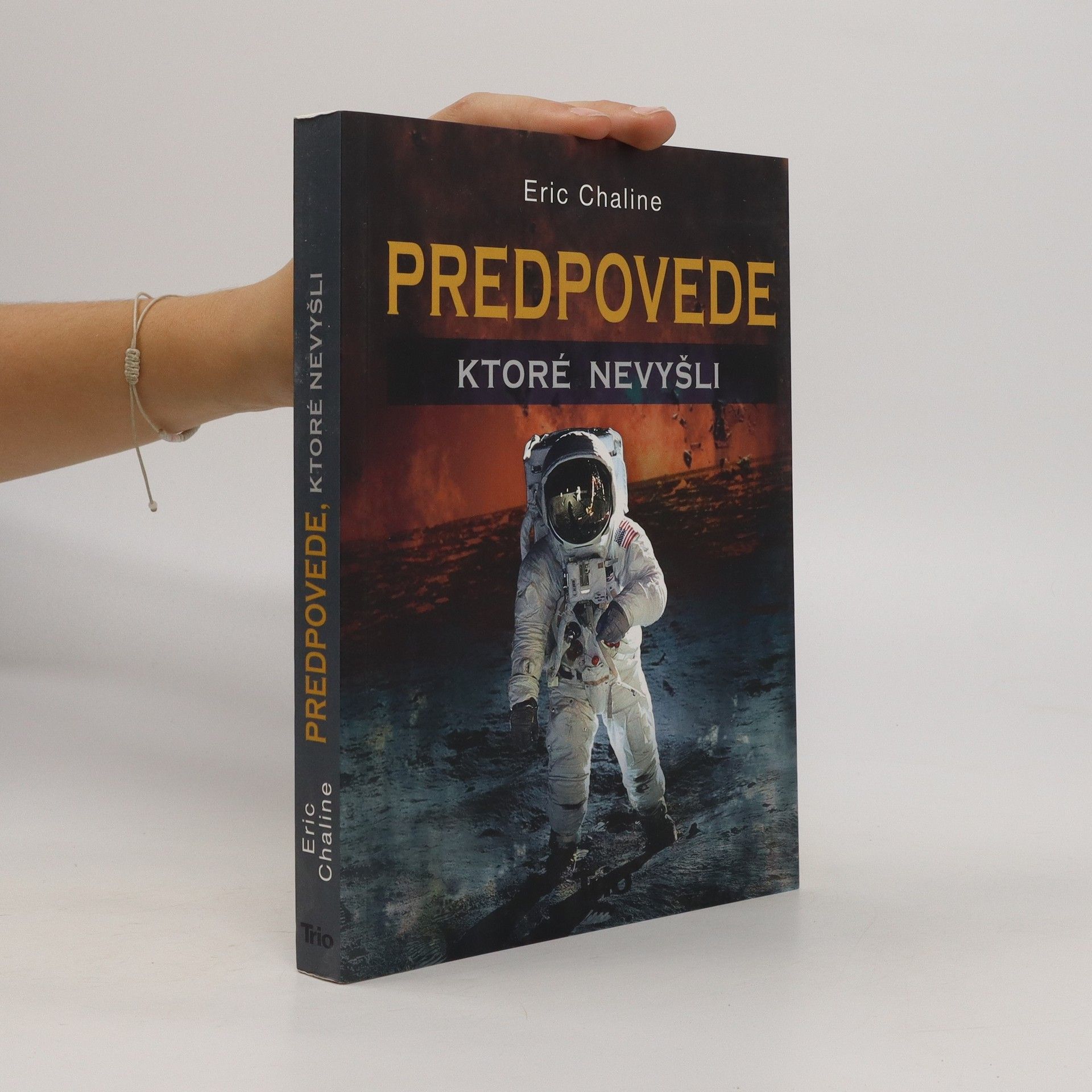 Eric Chaline Predpovede, ktoré nevyšli
