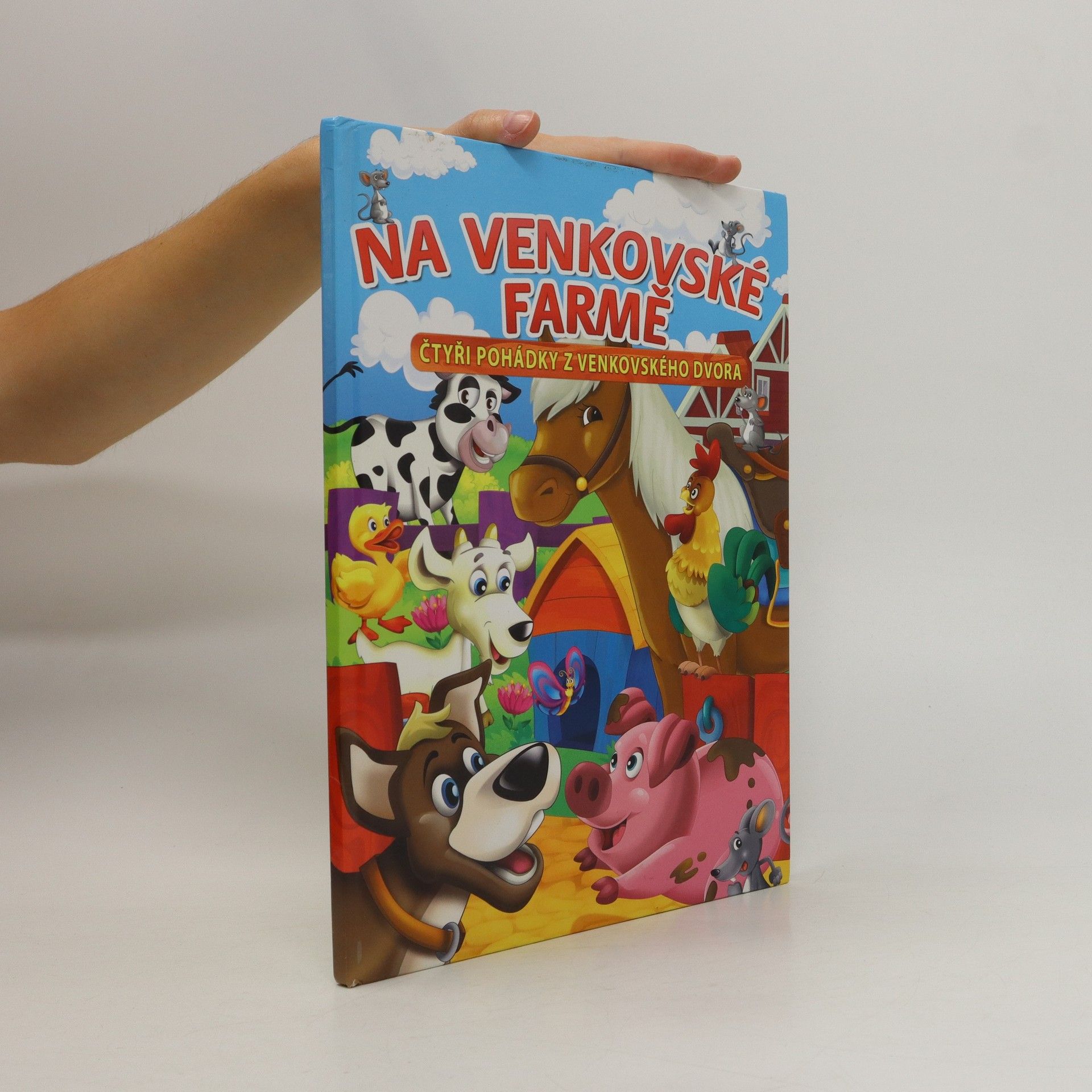 Kolektiv autorů Na venkovské farmě