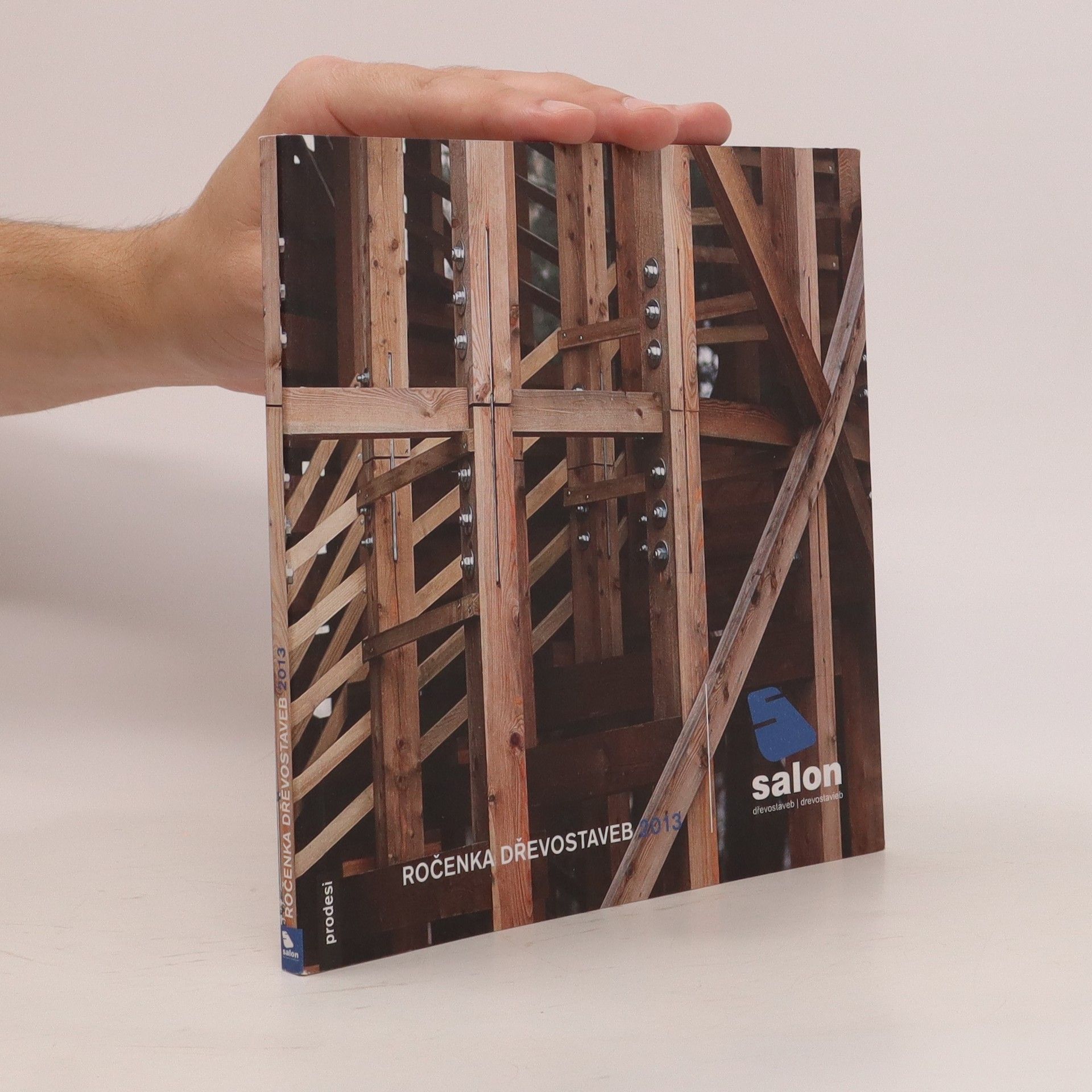 Auteurscollectief Ročenka dřevostaveb 2013