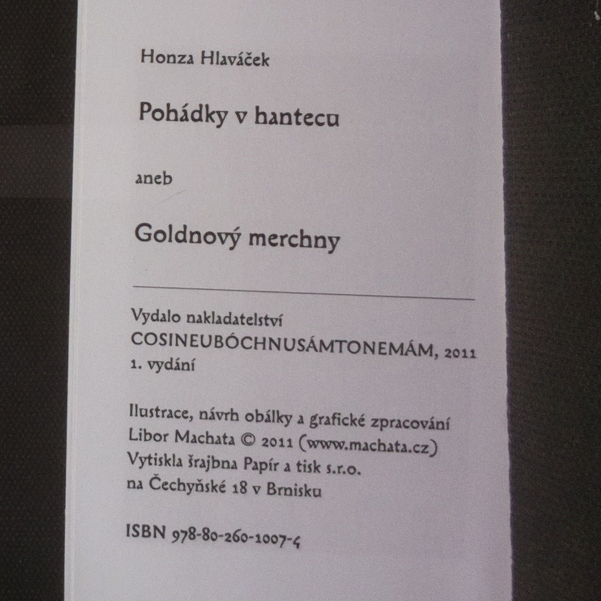 Jan Hlaváček Pohádky v hantecu, aneb, Goldnový merchny