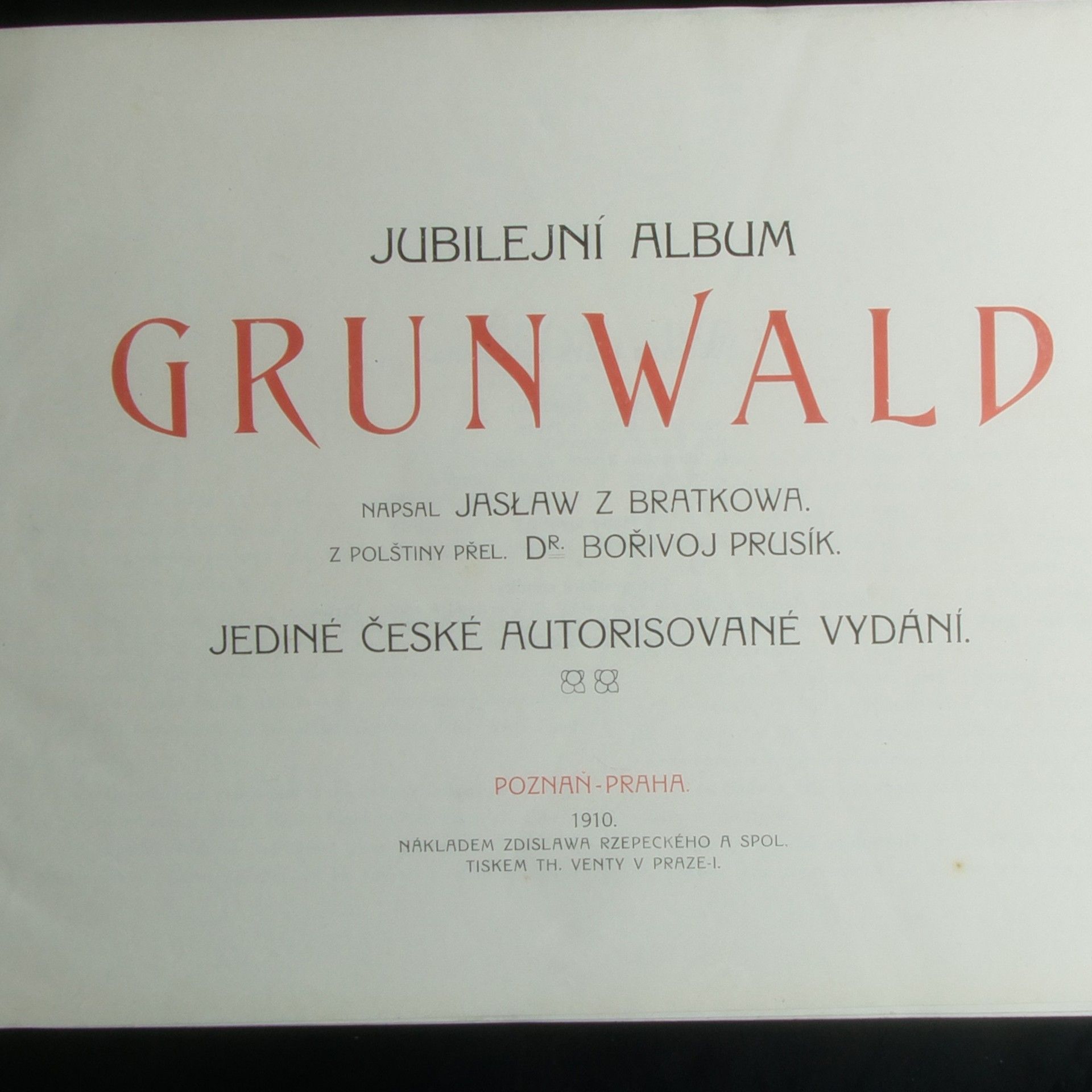 Jaslaw z. Bratkowa Jubilejní album Grunwald