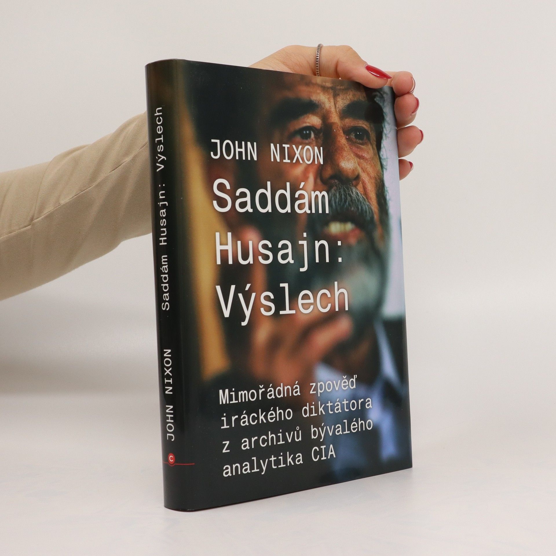 John Nixon Saddám Husajn. Výslech