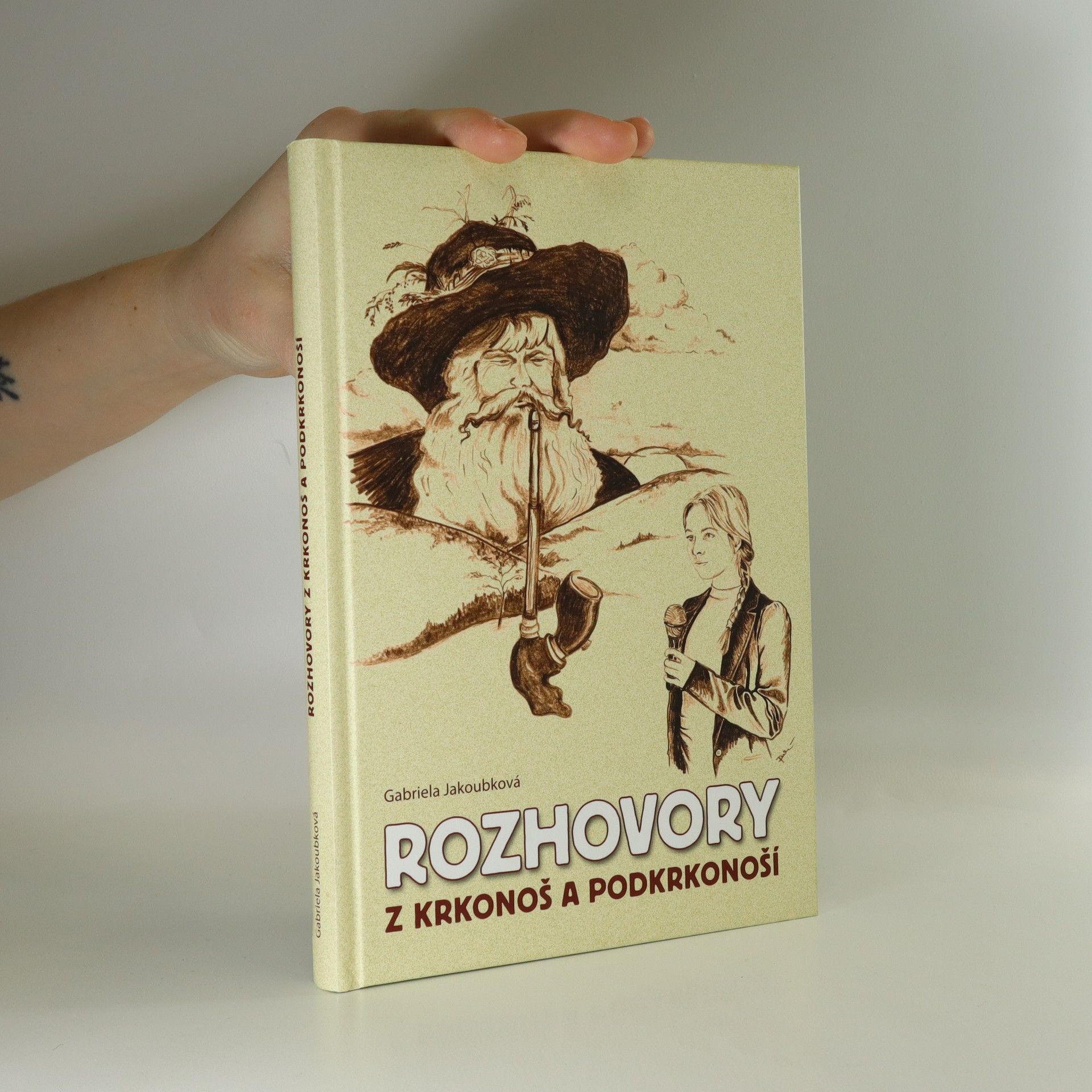 Gabriela Jakoubková Rozhovory z Krkonoš a Podkrkonoší