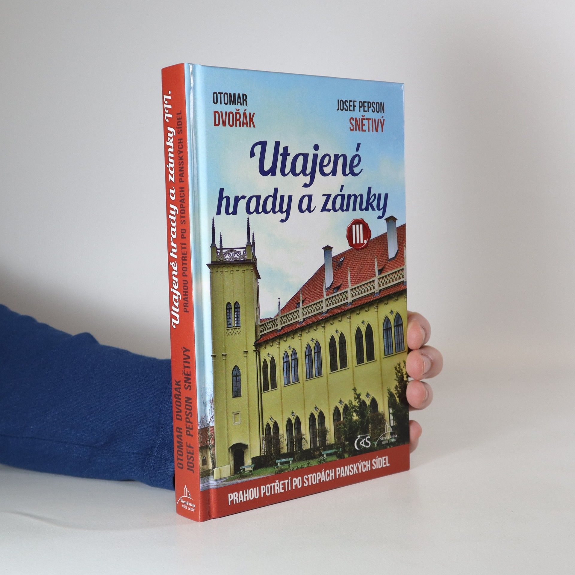 Otomar Dvořák Utajené hrady a zámky III.