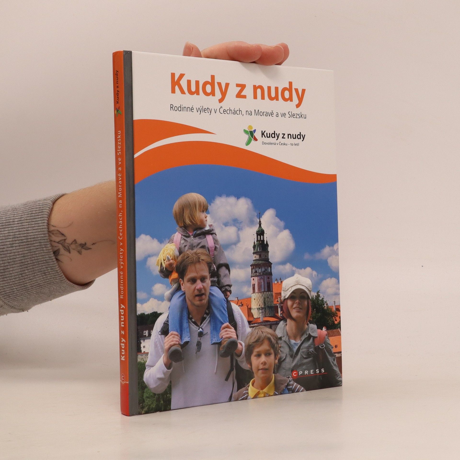 Štěpánka Orsáková Kudy z nudy. Rodinné výlety v Čechách, na Moravě a ve Slezsku