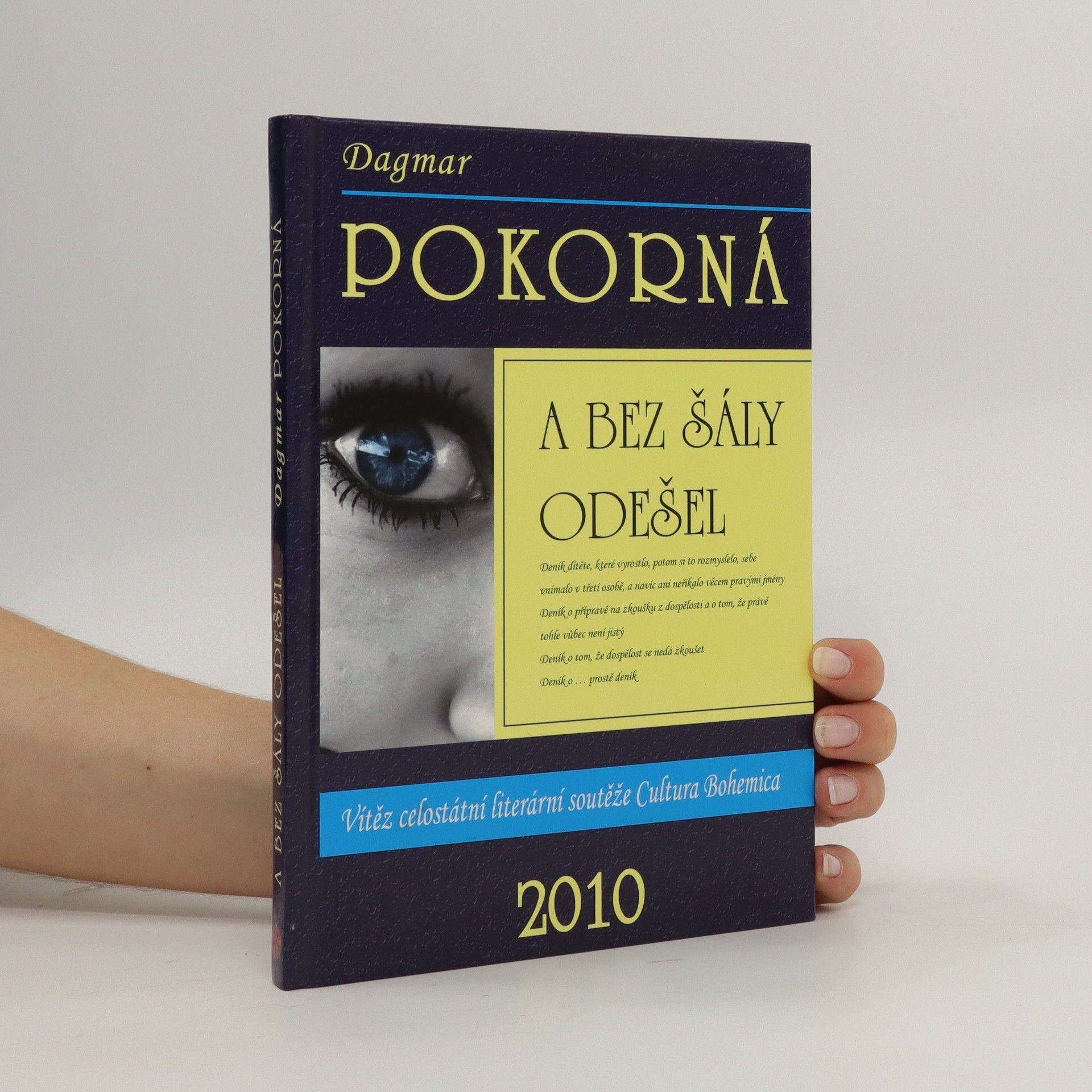 Dagmar Pokorná A bez šály odešel
