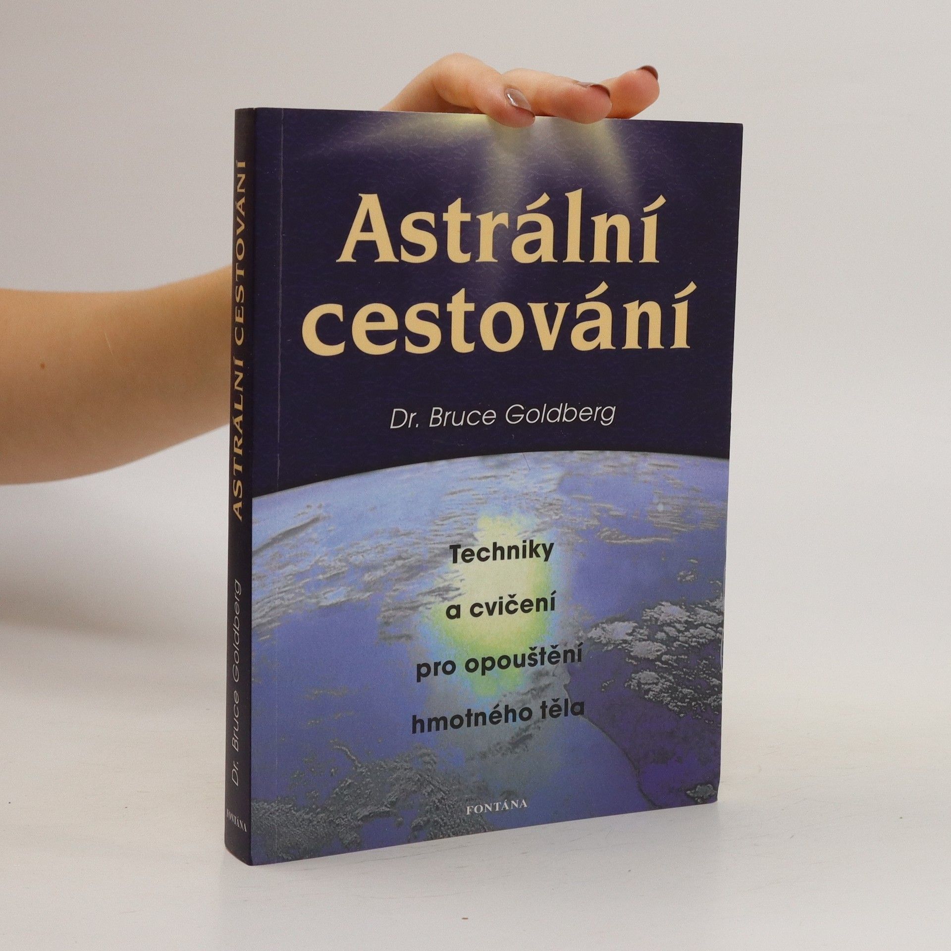 Bruce Goldberg Astrální cestování