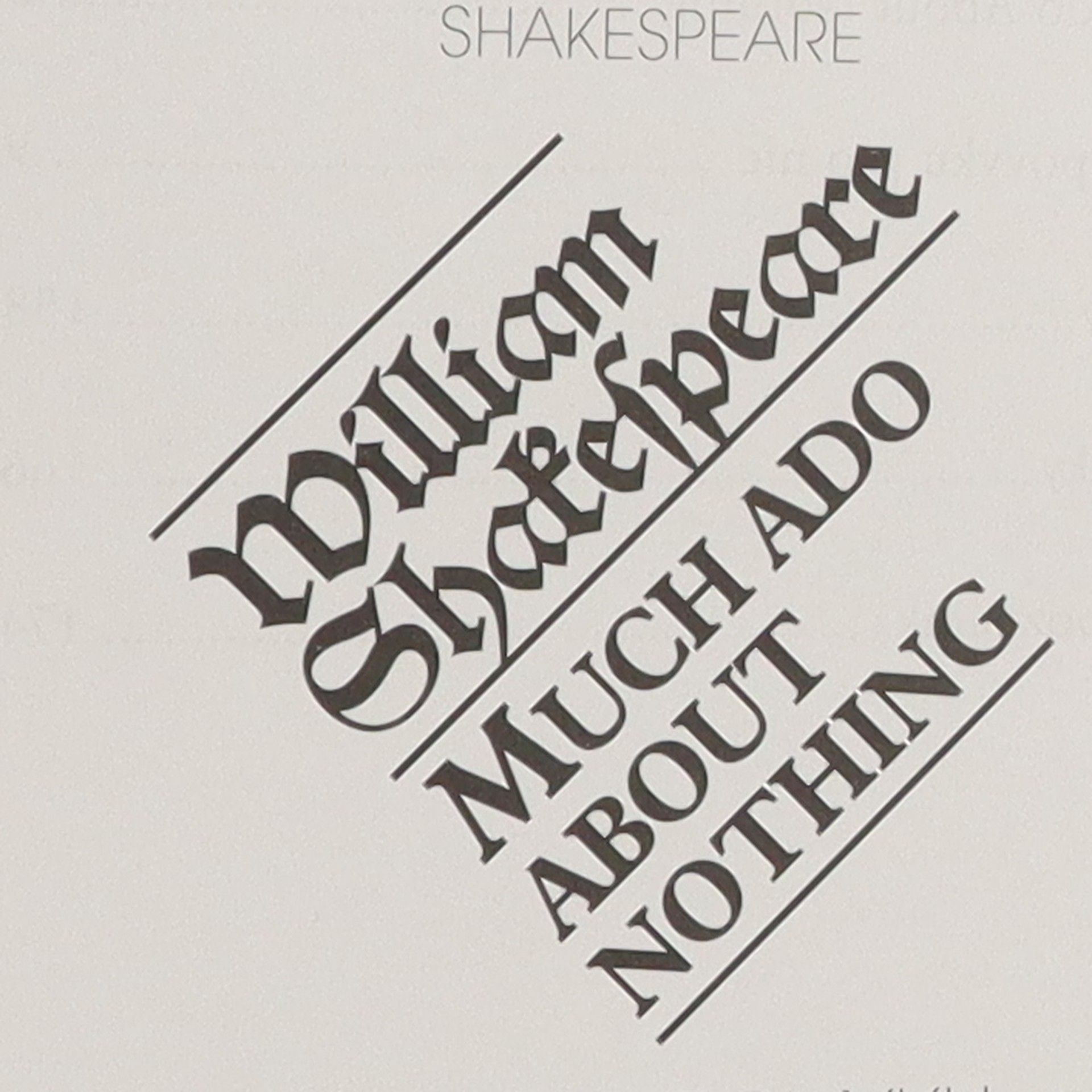 William Shakespeare Mnoho povyku pro nic = Much ado about nothing