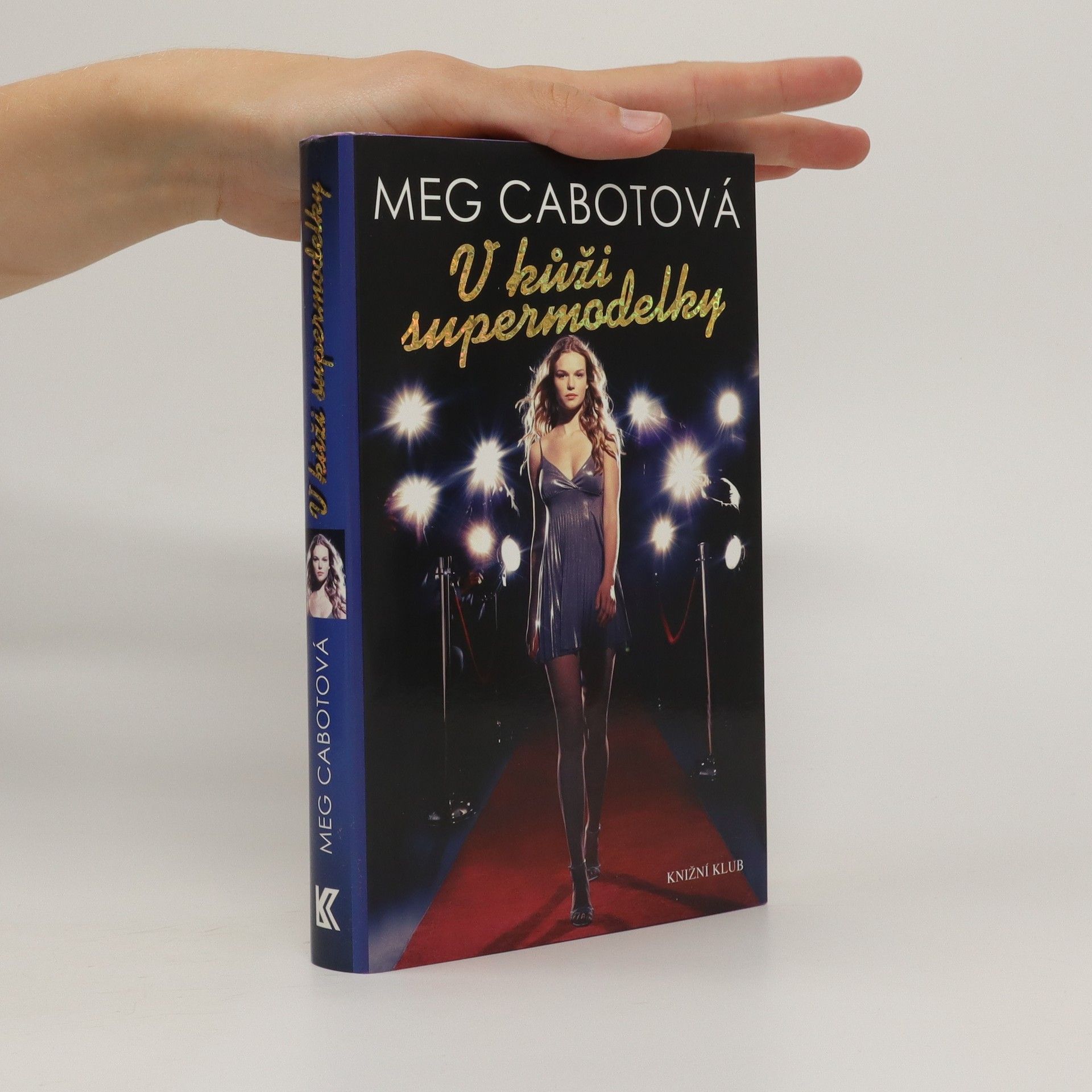 Meg Cabot V kůži supermodelky