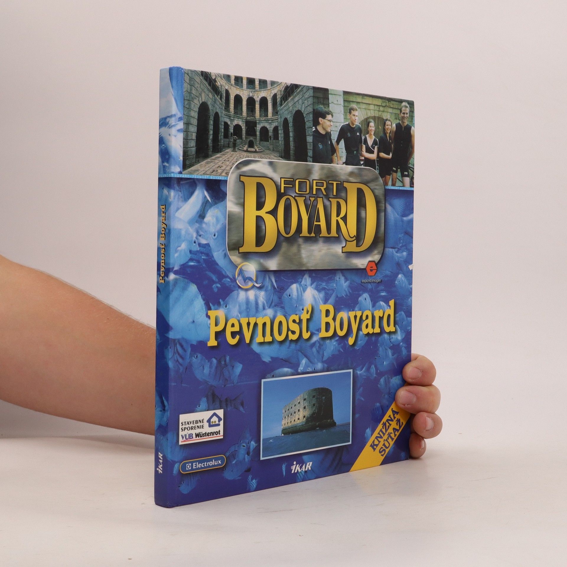 Miloš Ruppeldt Pevnosť Boyard