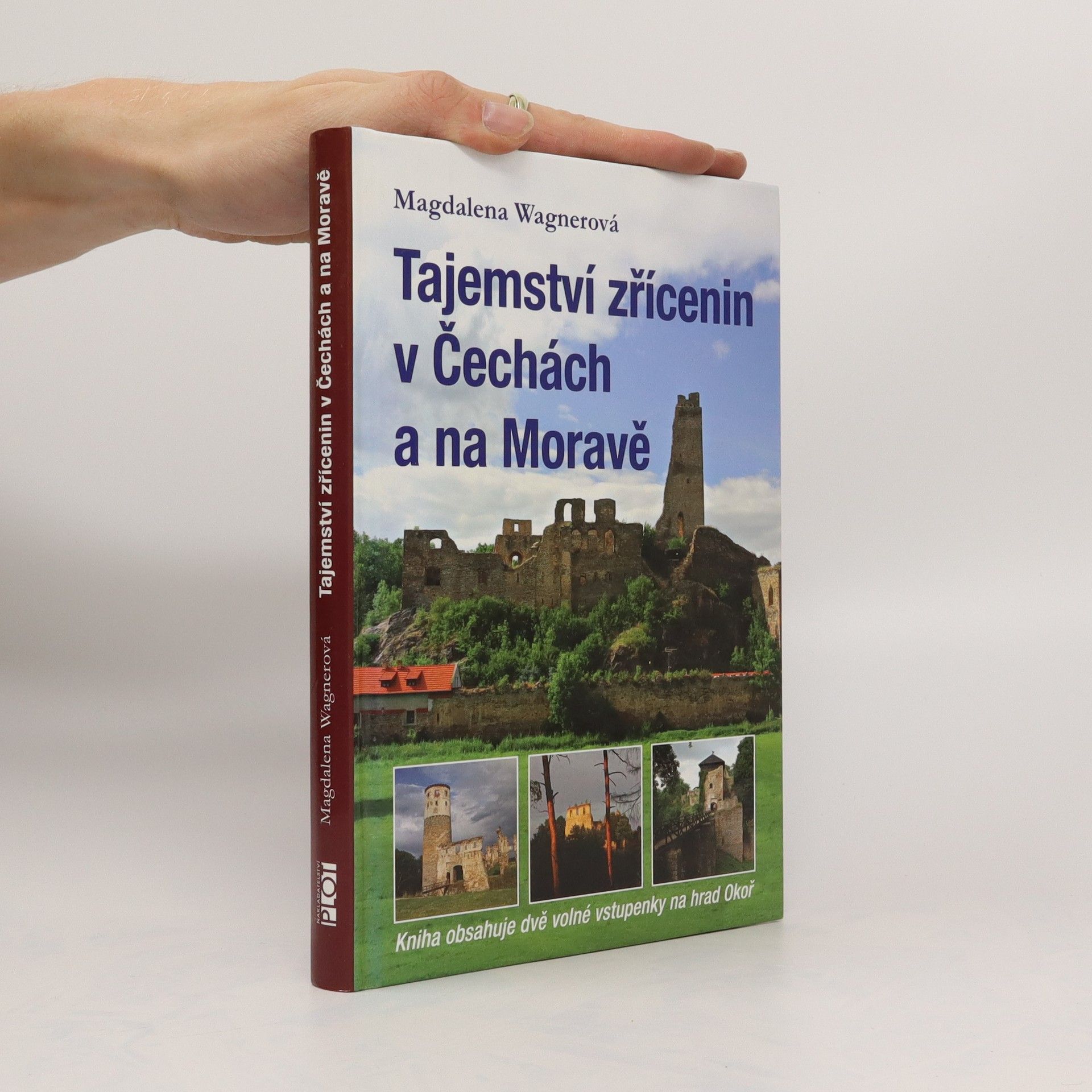 Magdalena Wagnerová Tajemství zřícenin v Čechách a na Moravě
