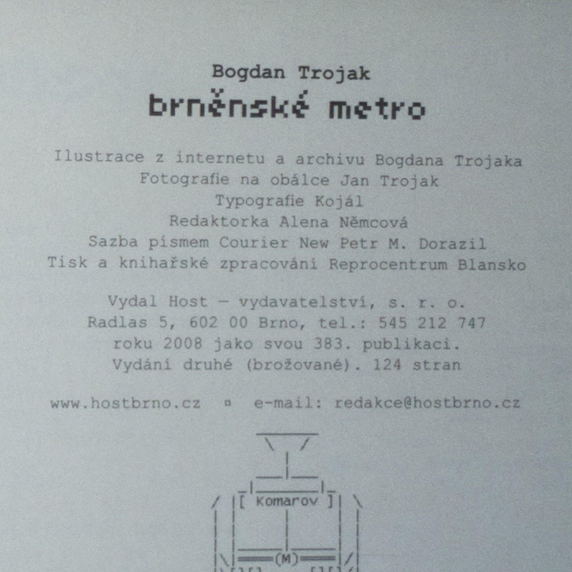 Bogdan Trojak Brněnské metro