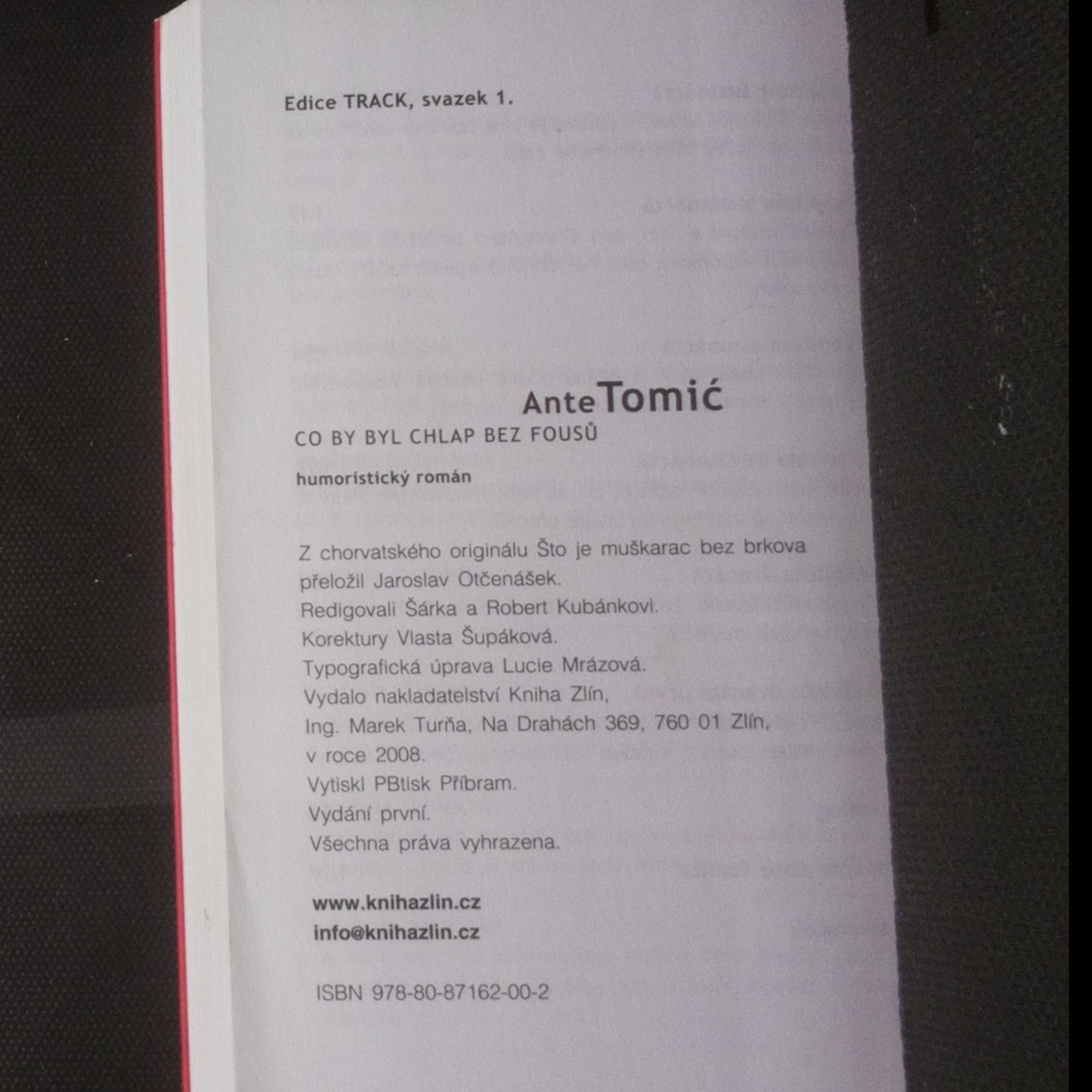 Ante Tomić Co by byl chlap bez fousů