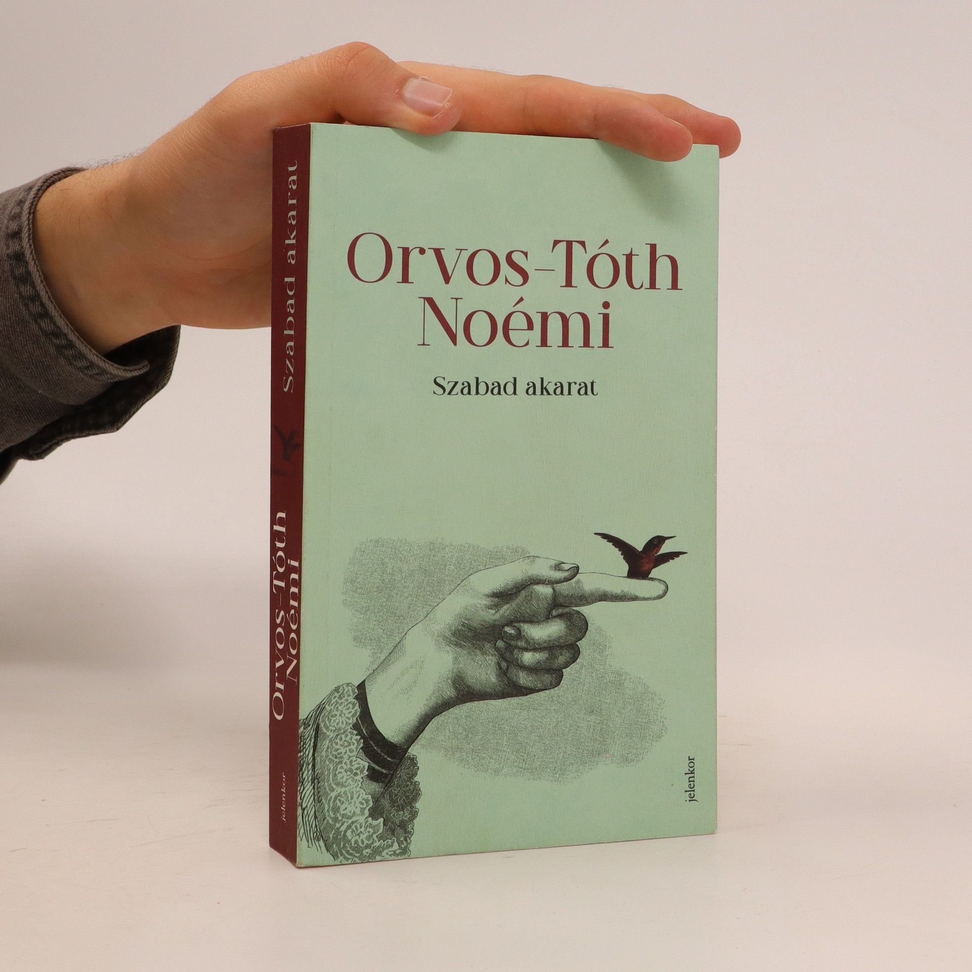 Noémi Orvos-Tóth Szabad akarat