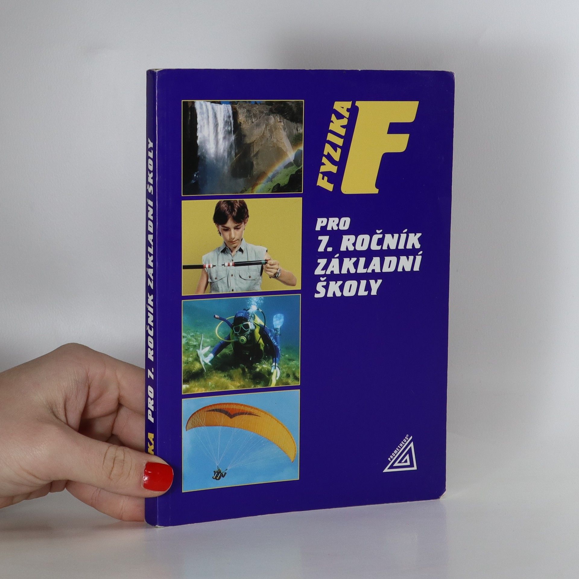 Růžena Kolářová Fyzika pro 7. ročník základní školy