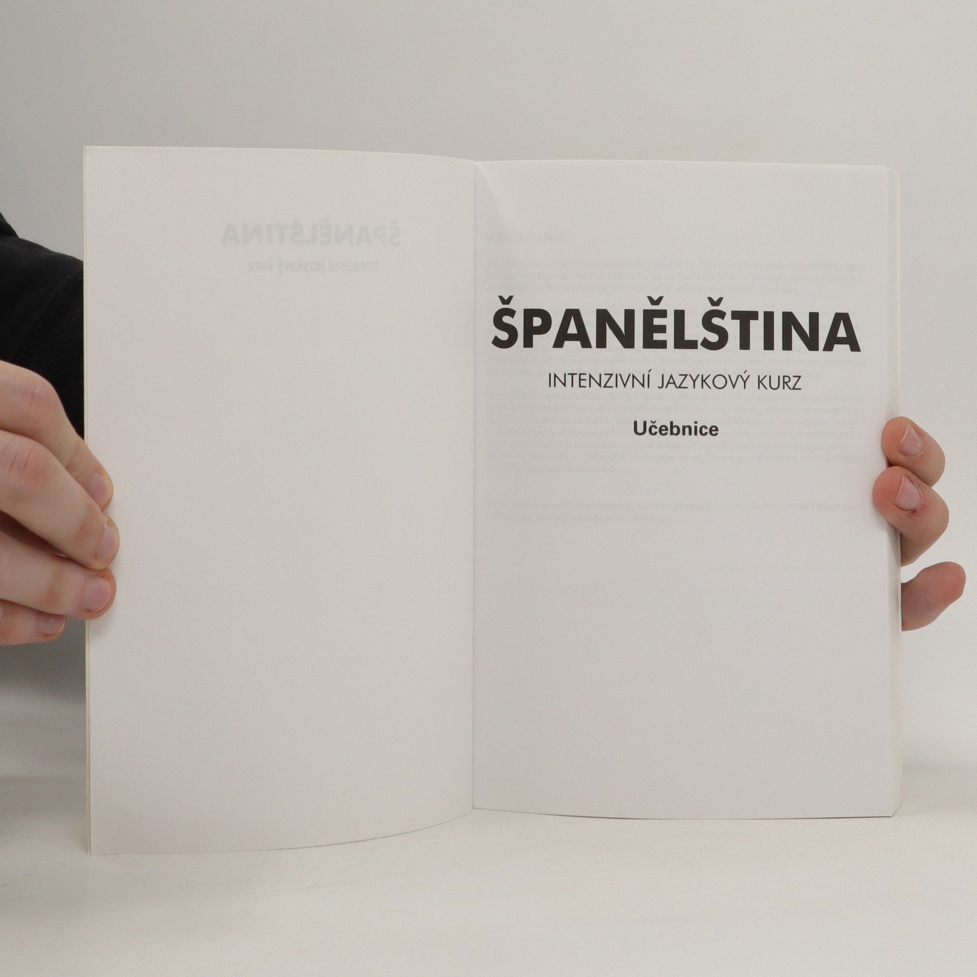 Autorenkollektiv Španělština učebnice. Intenzivní jazykový kurz