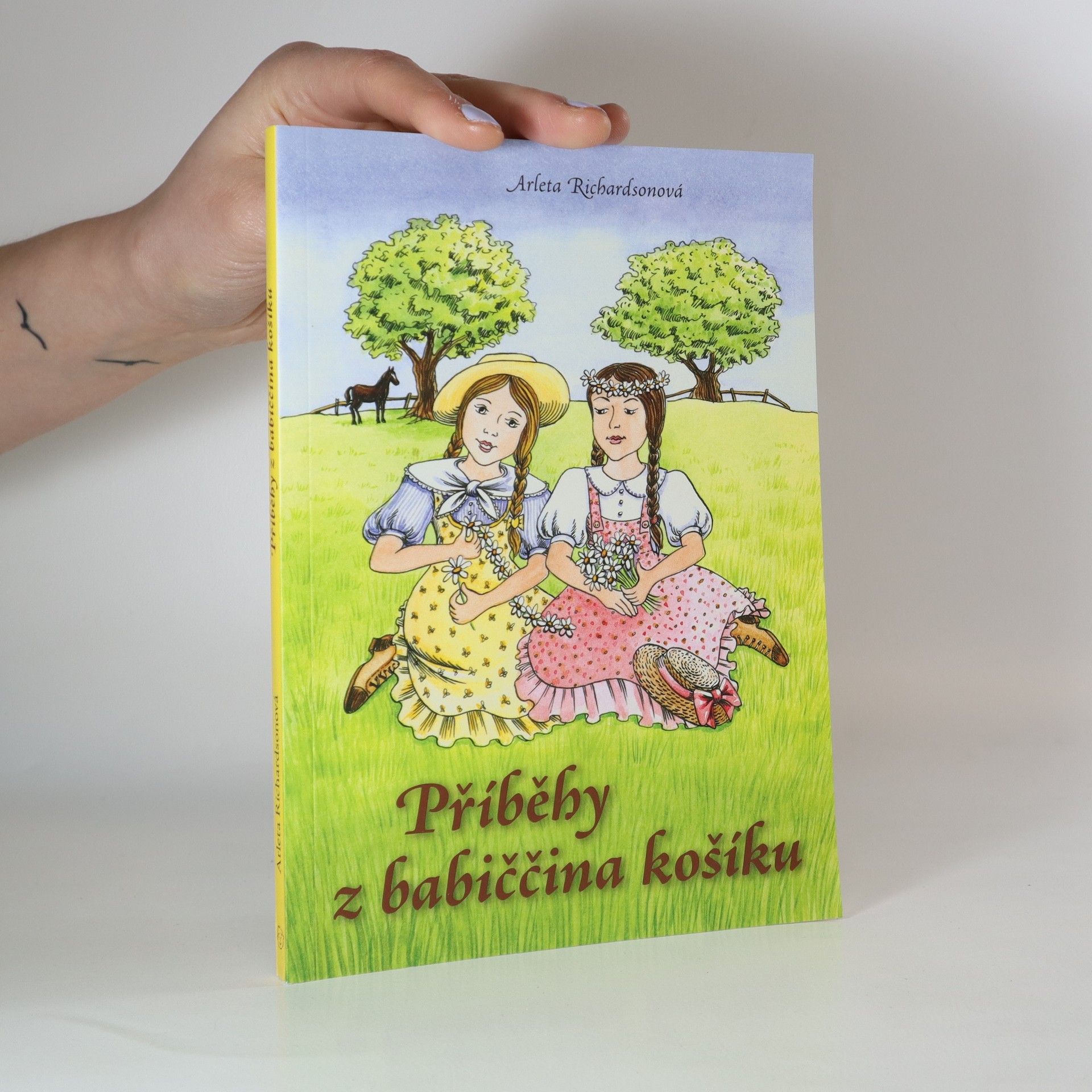 Arleta Richardson Příběhy z babiččina košíku