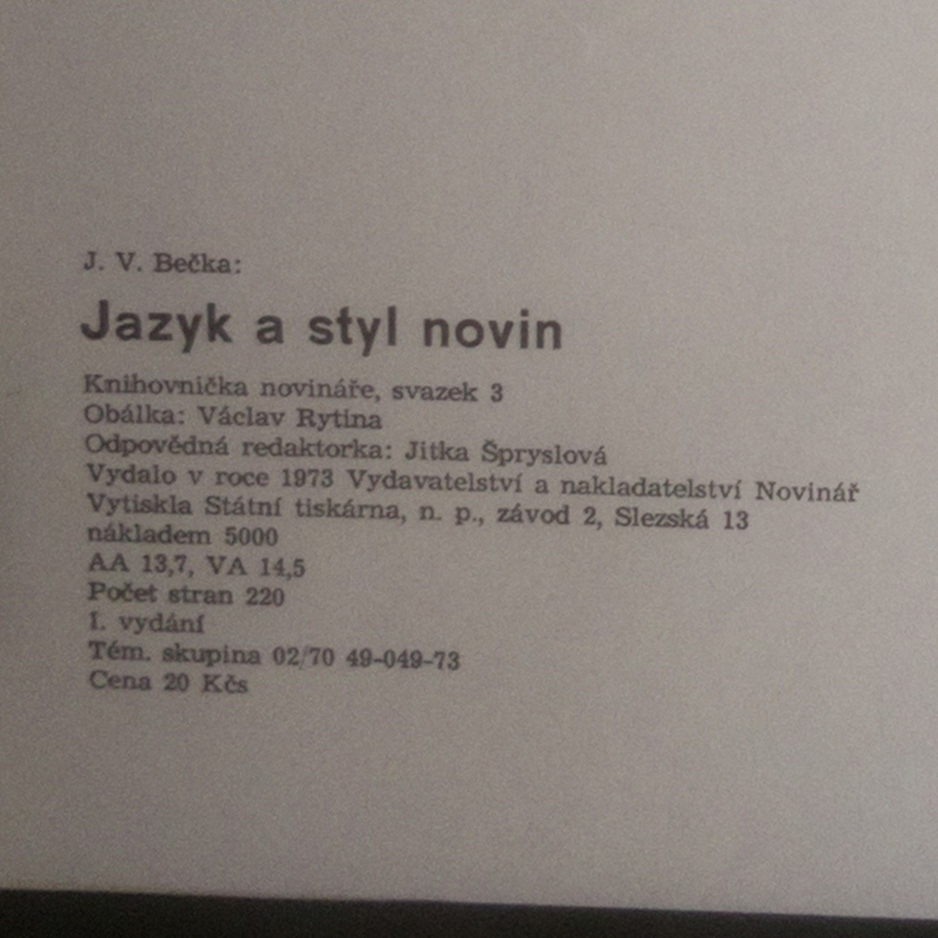 Josef Václav Bečka Jazyk a styl novin