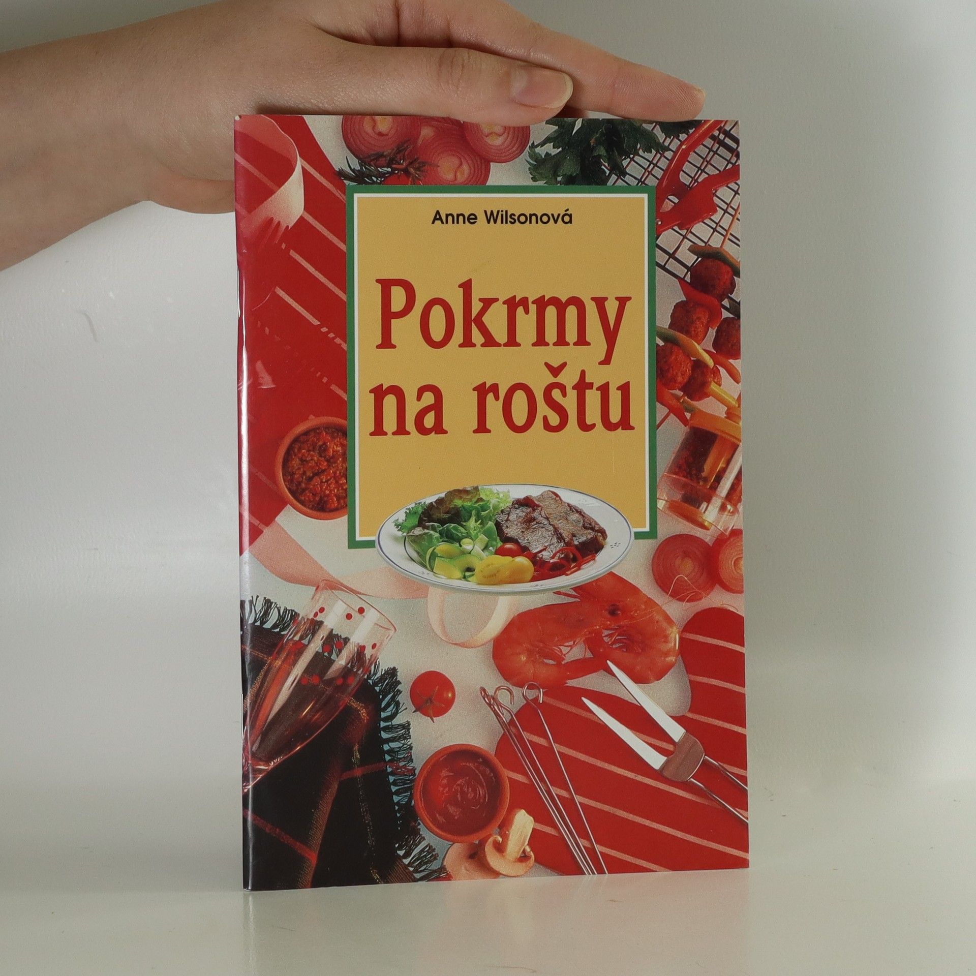 Anne Wilson Pokrmy na roštu