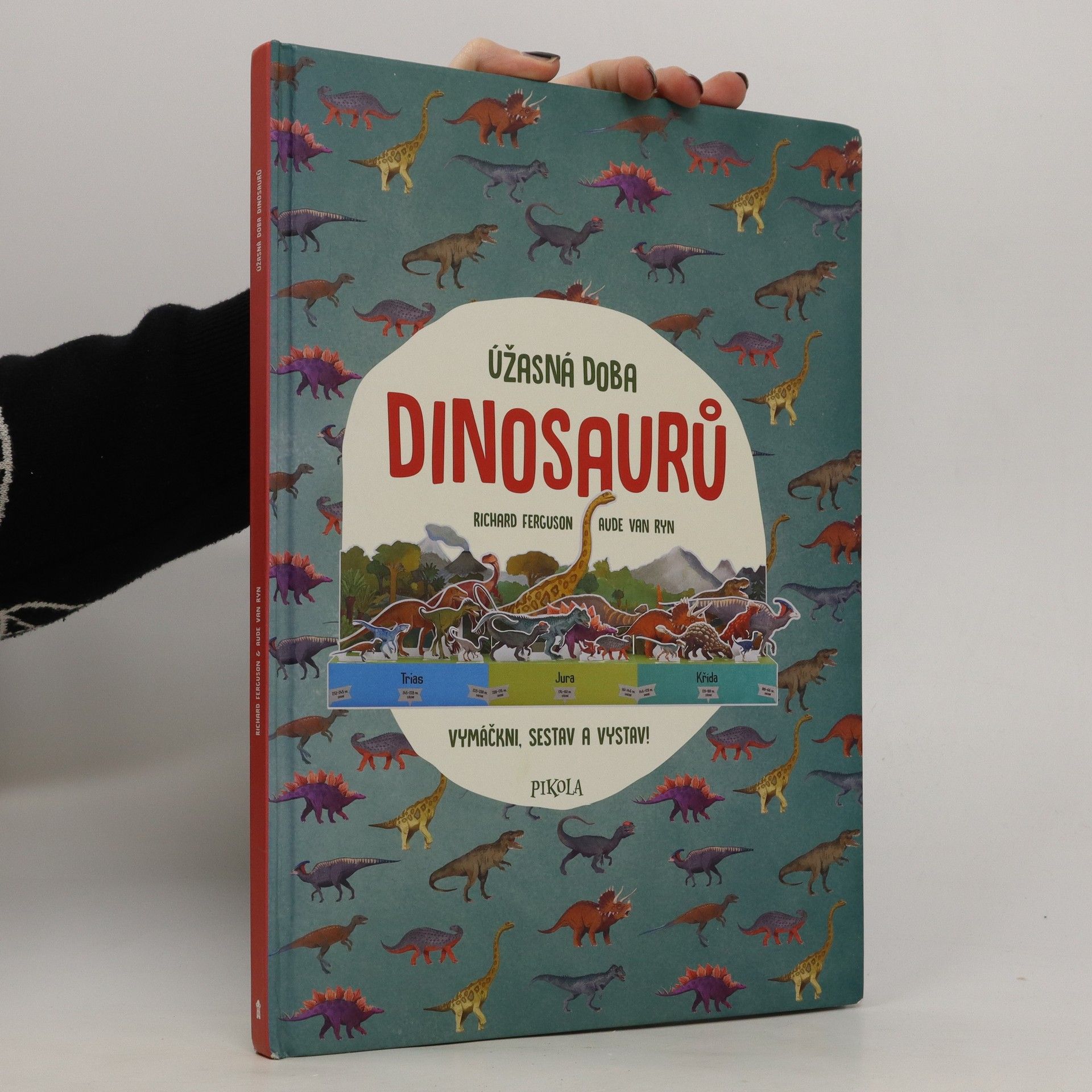 Richard Ferguson Úžasná doba dinosaurů