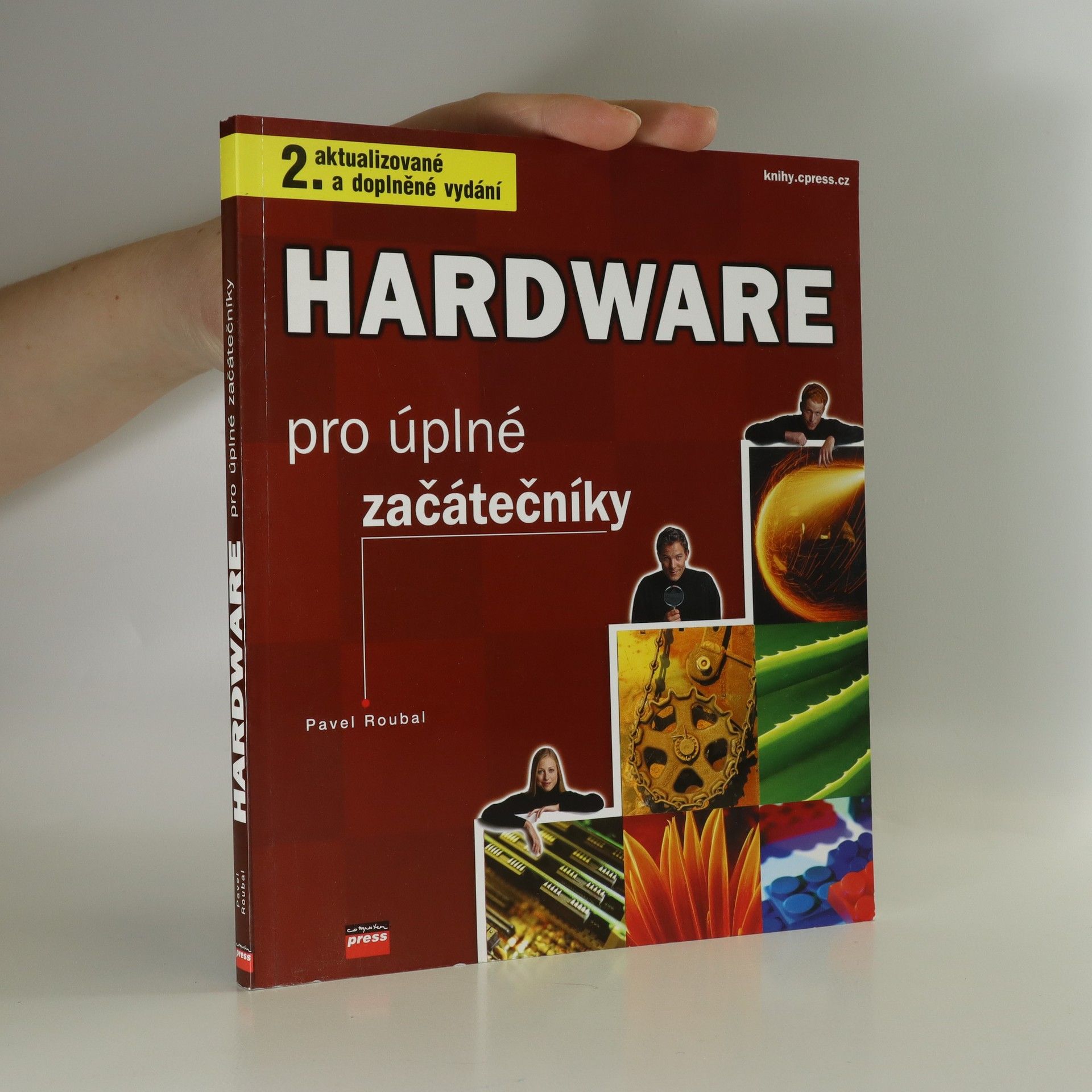 Pavel Roubal Hardware pro úplné začátečníky