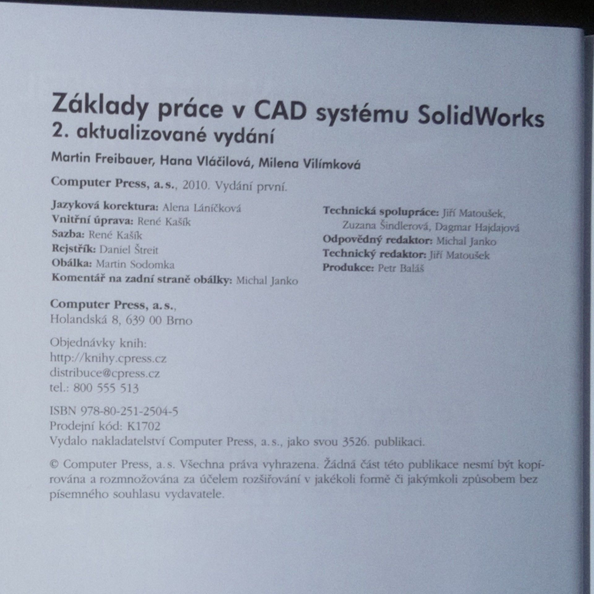 Martin Freibauer Základy práce v CAD systému SolidWorks
