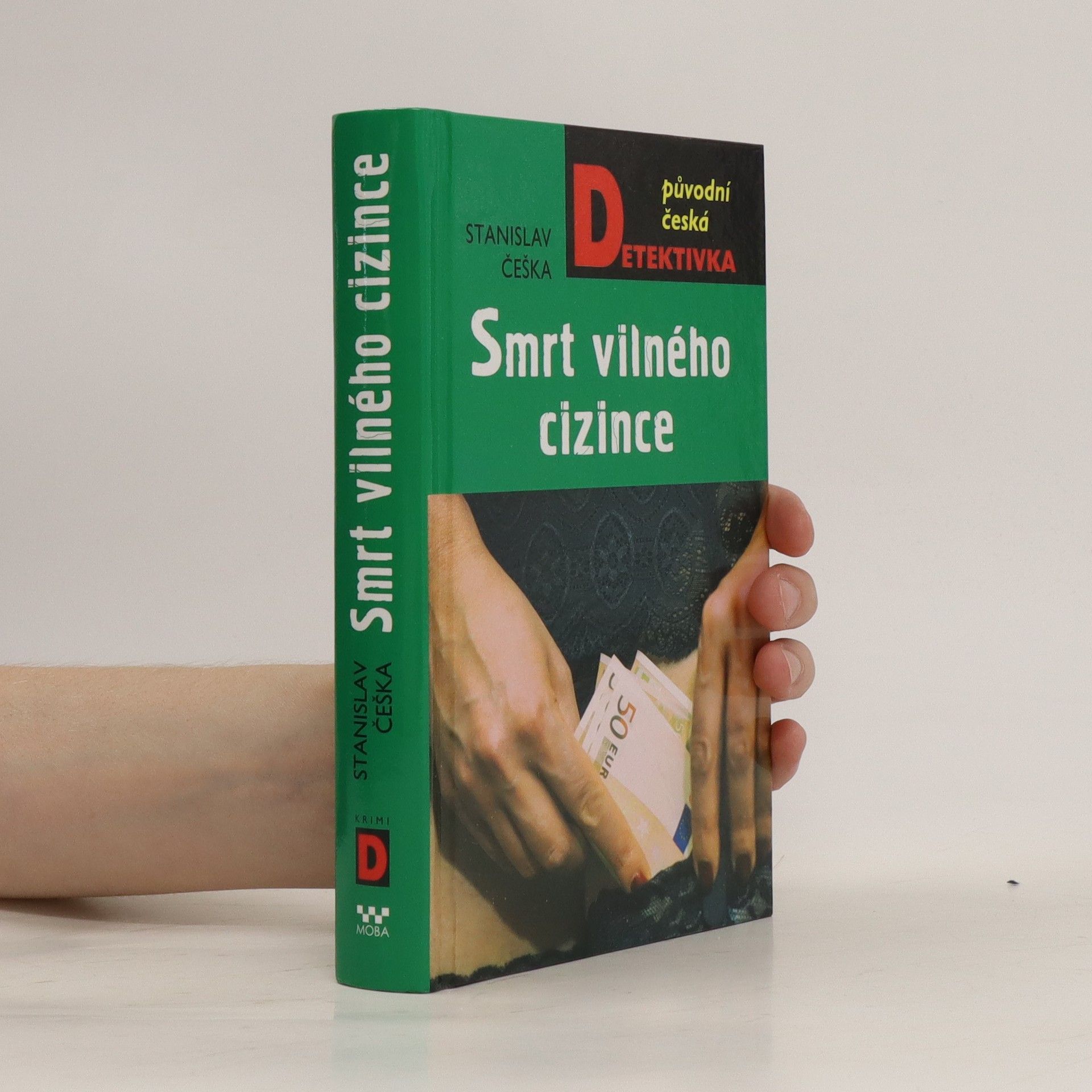 Stanislav Češka Smrt vilného cizince