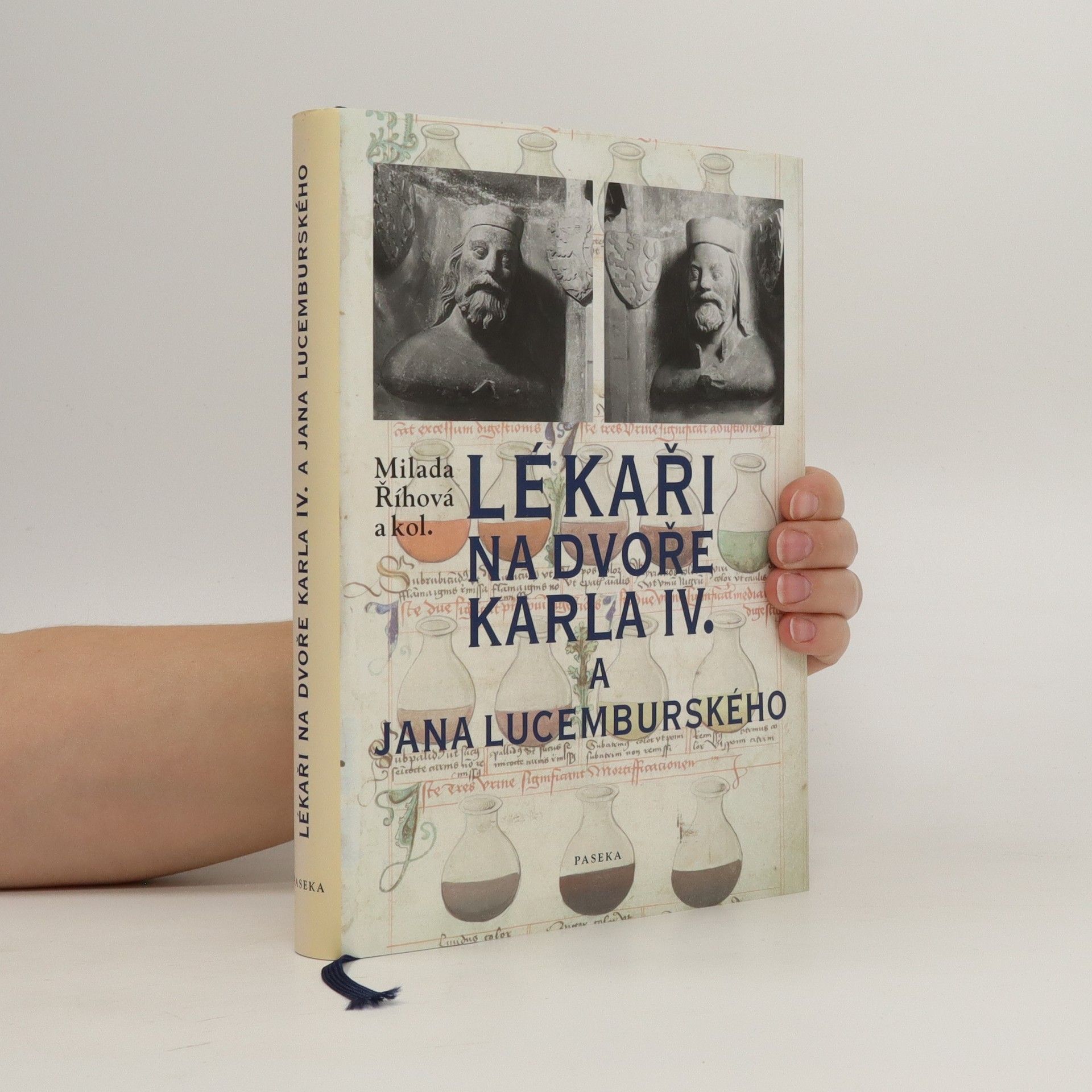 Milada Říhová Lékaři na dvoře Karla IV. a Jana Lucemburského