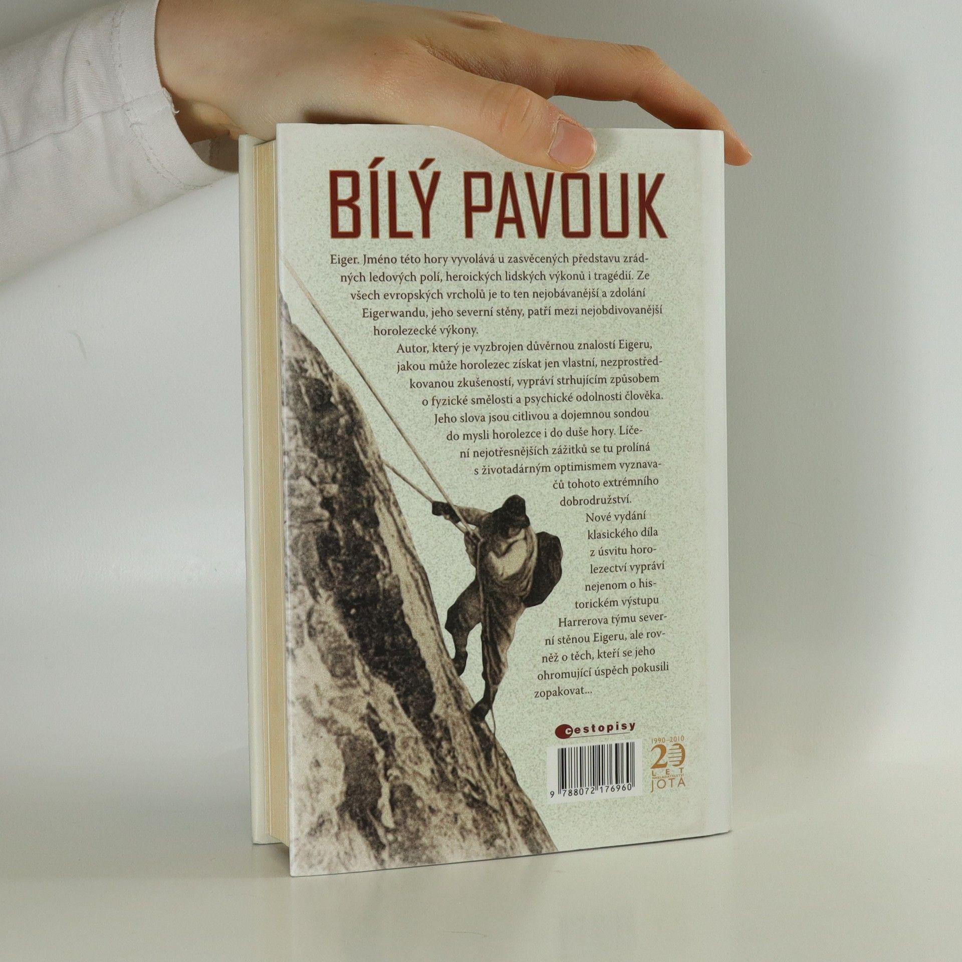 Heinrich Harrer Bílý pavouk. Dobývání stěny smrti