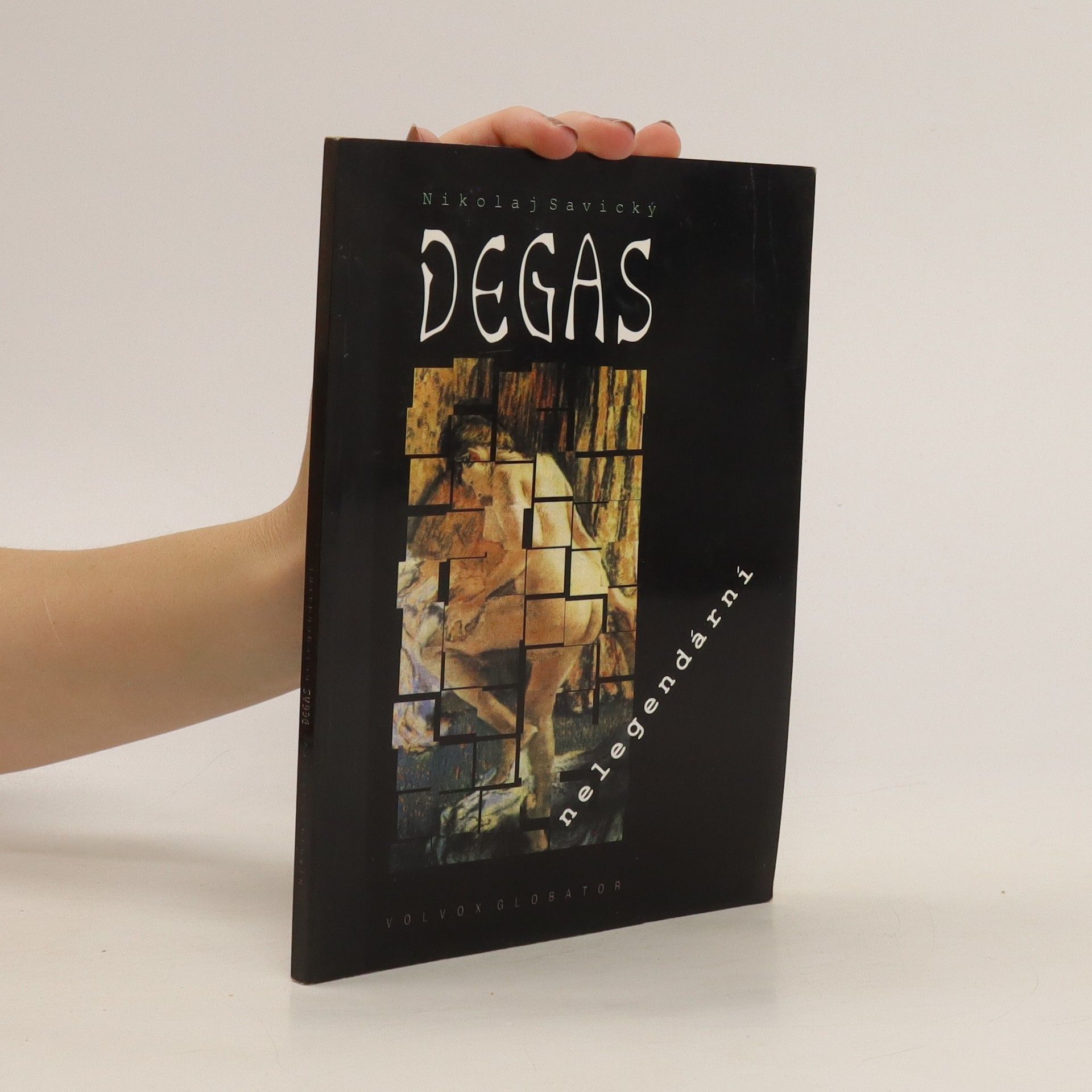 Nikolaj Savický Degas nelegendární