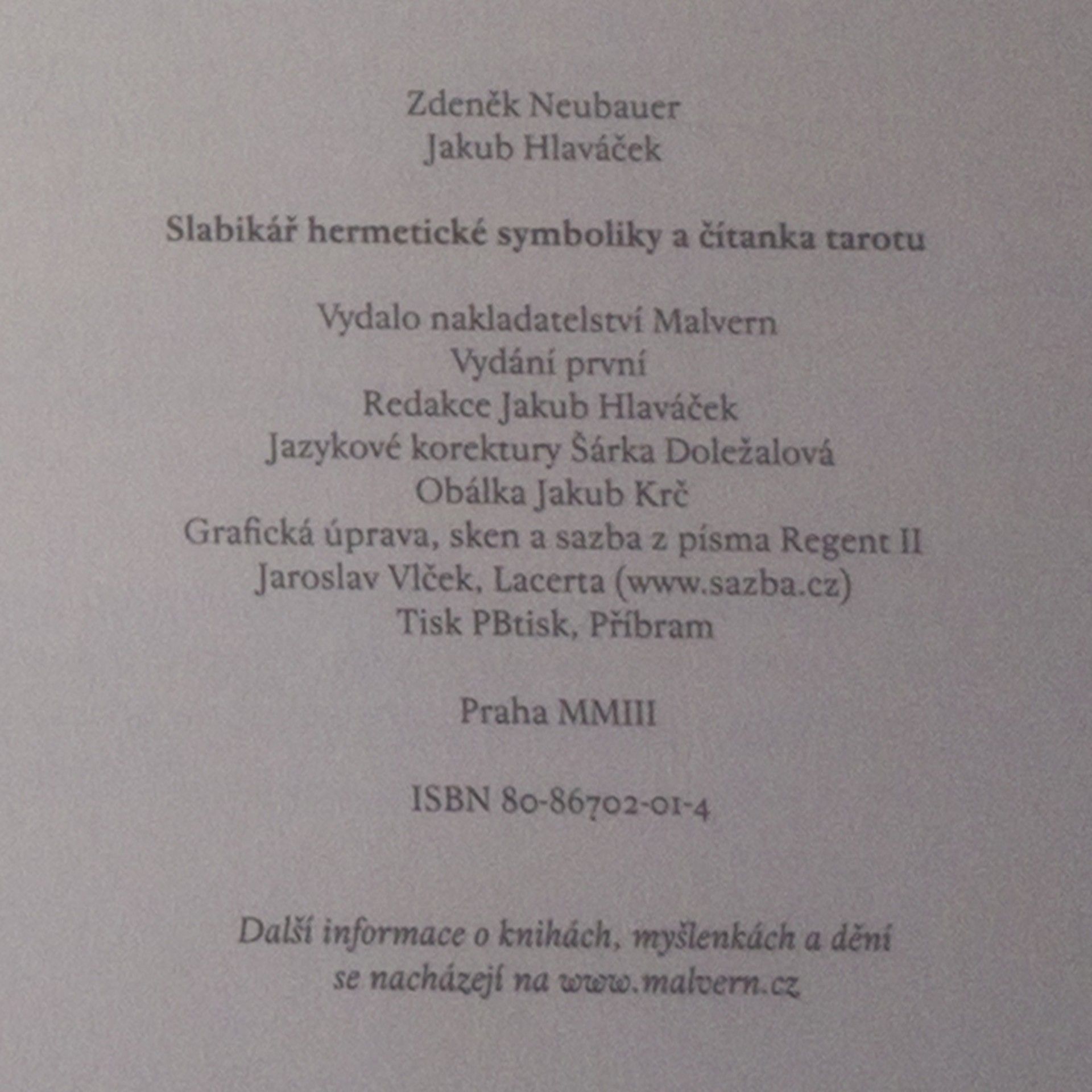 Zdeněk Neubauer Slabikář hermetické symboliky a čítanka tarotu
