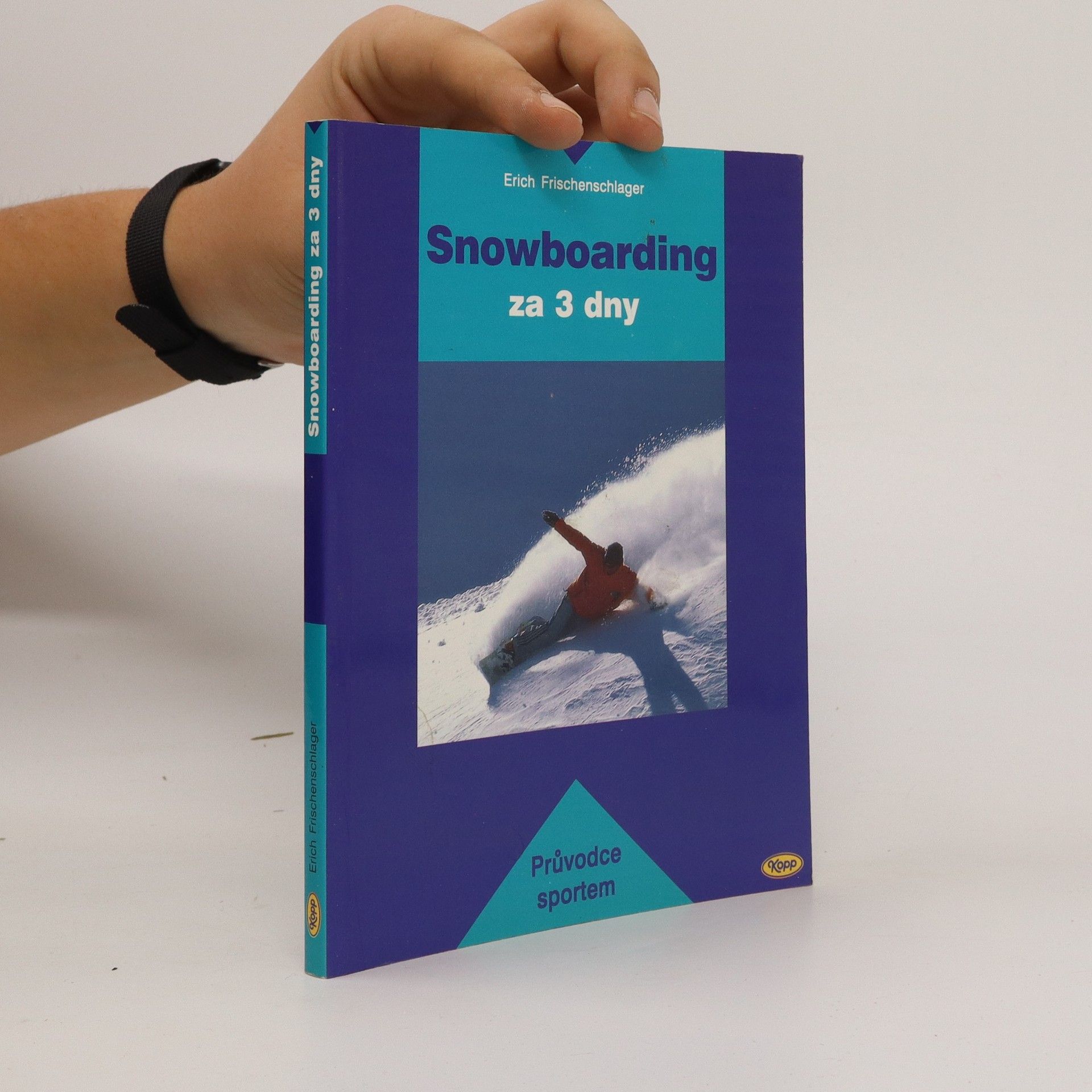 Erich Frischenschlager Snowboarding za 3 dny