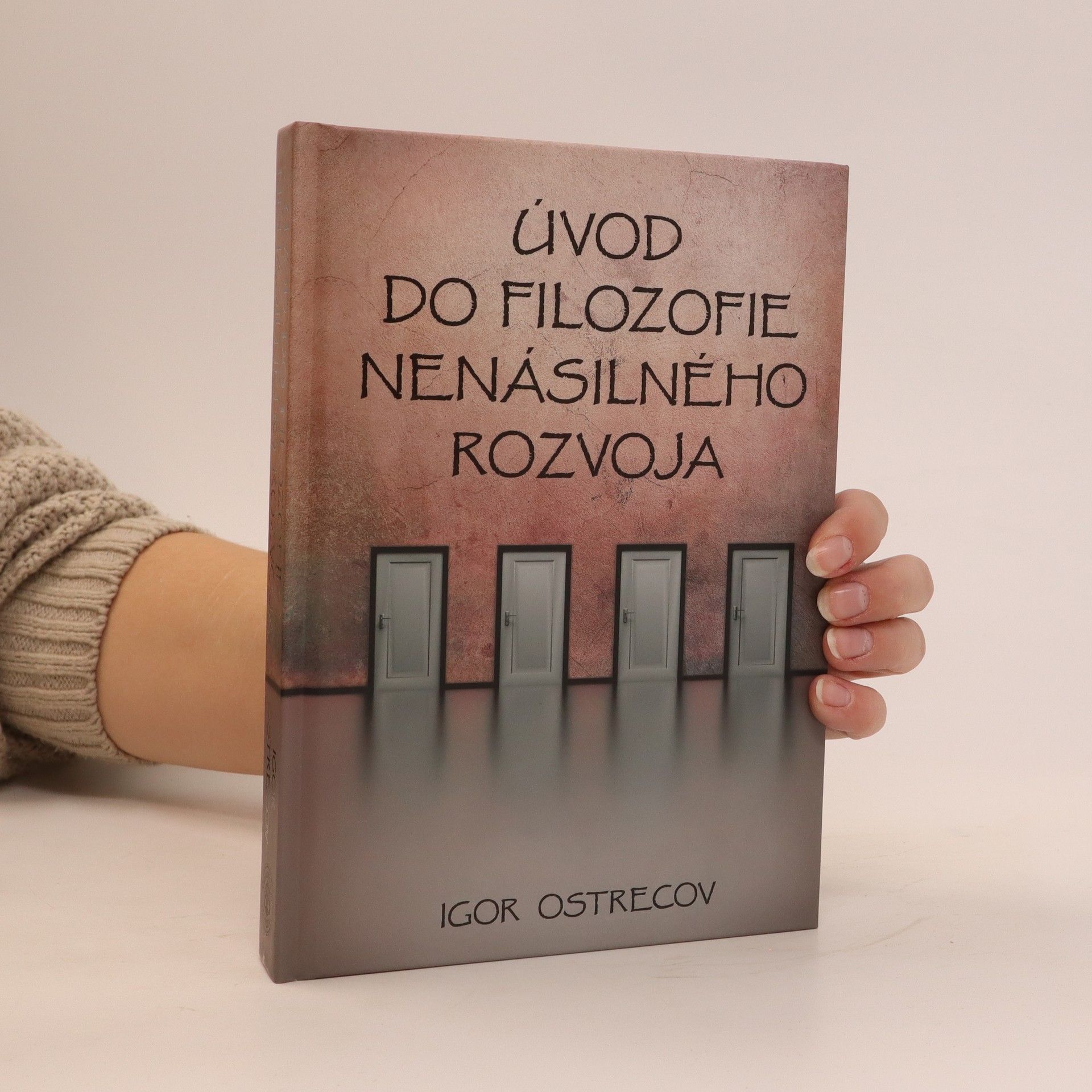 Igor Ostrecov Úvod do filozofie nenásilného rozvoja