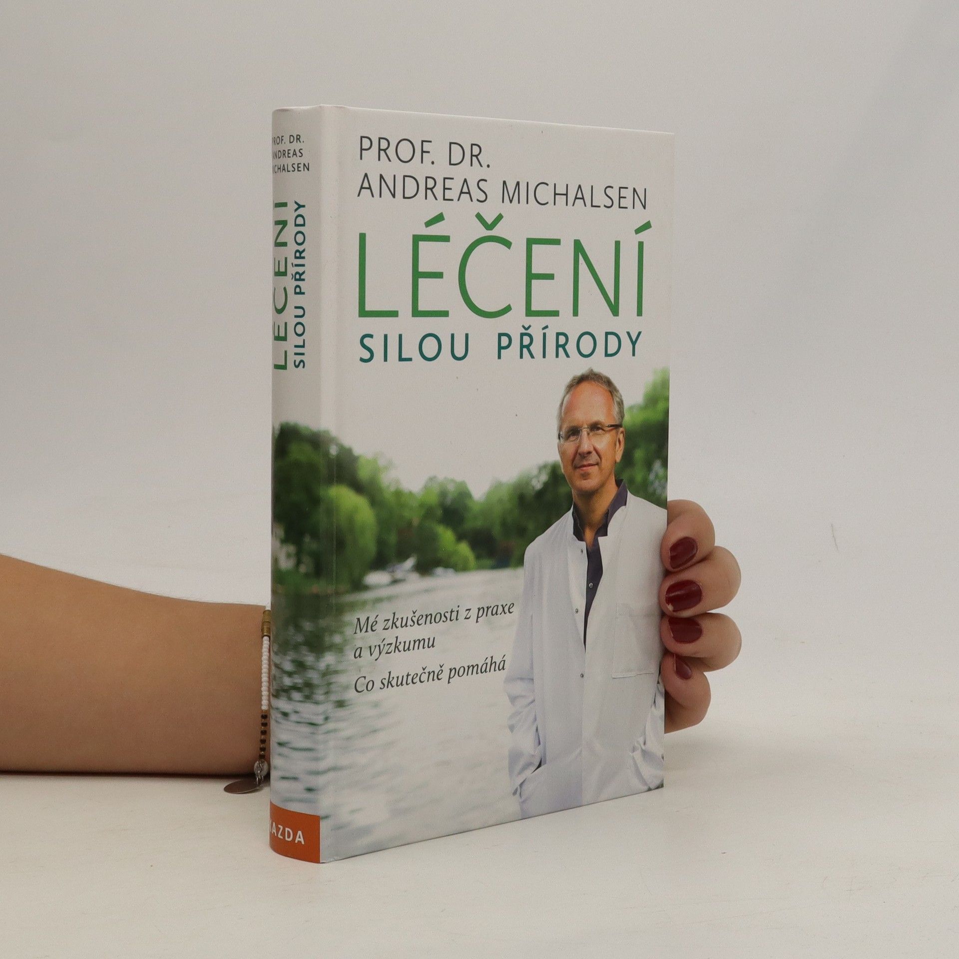 Andreas Michalsen Léčení silou přírody