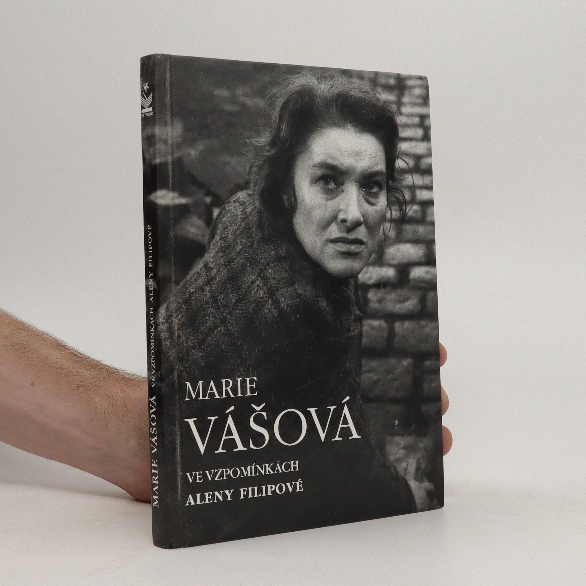 Alena Filipová Marie Vášová : ve vzpomínkách Aleny Filipové