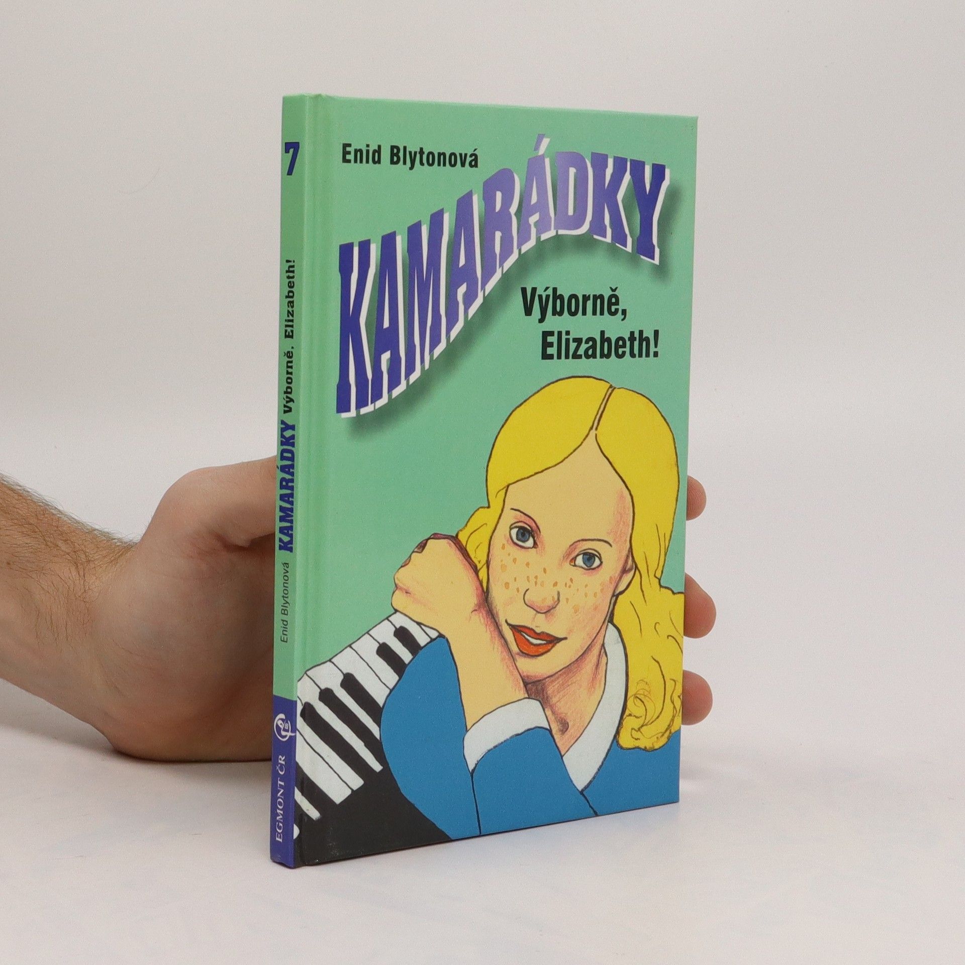 Enid Blyton Kamarádky. Výborně, Elizabeth!