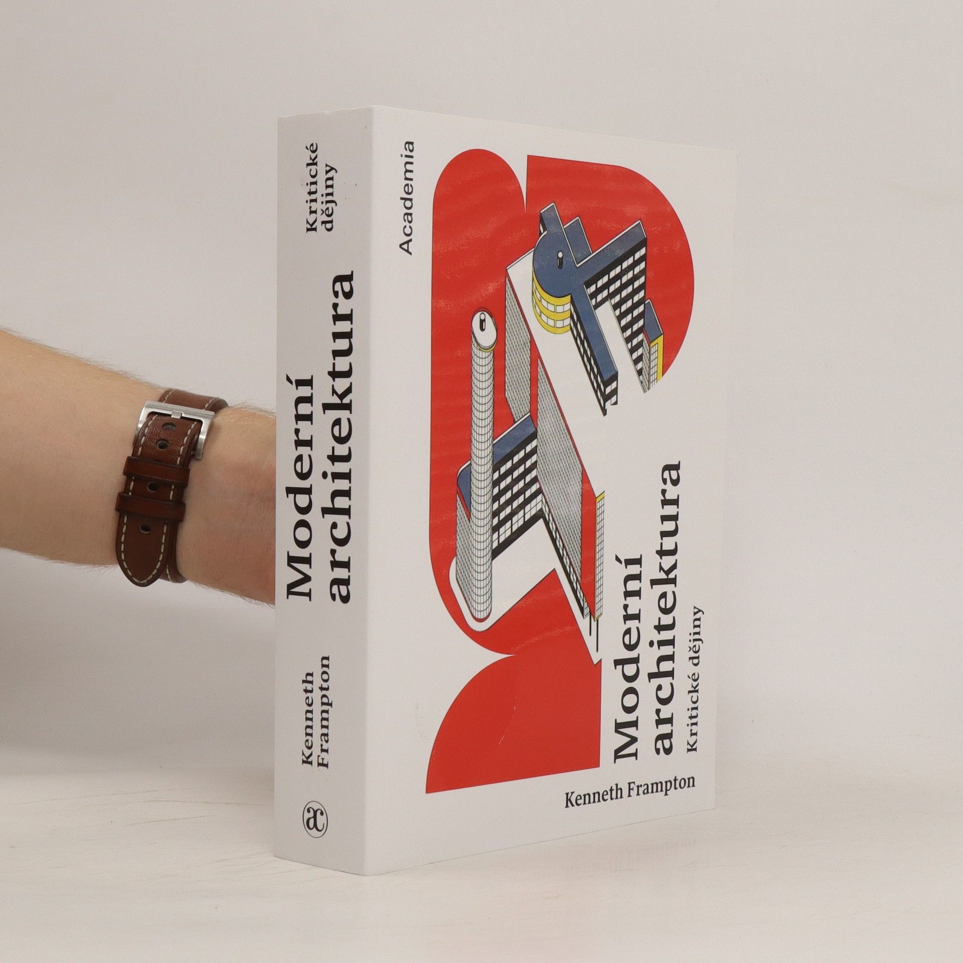 Kenneth Frampton Moderní architektura: Kritické dějiny