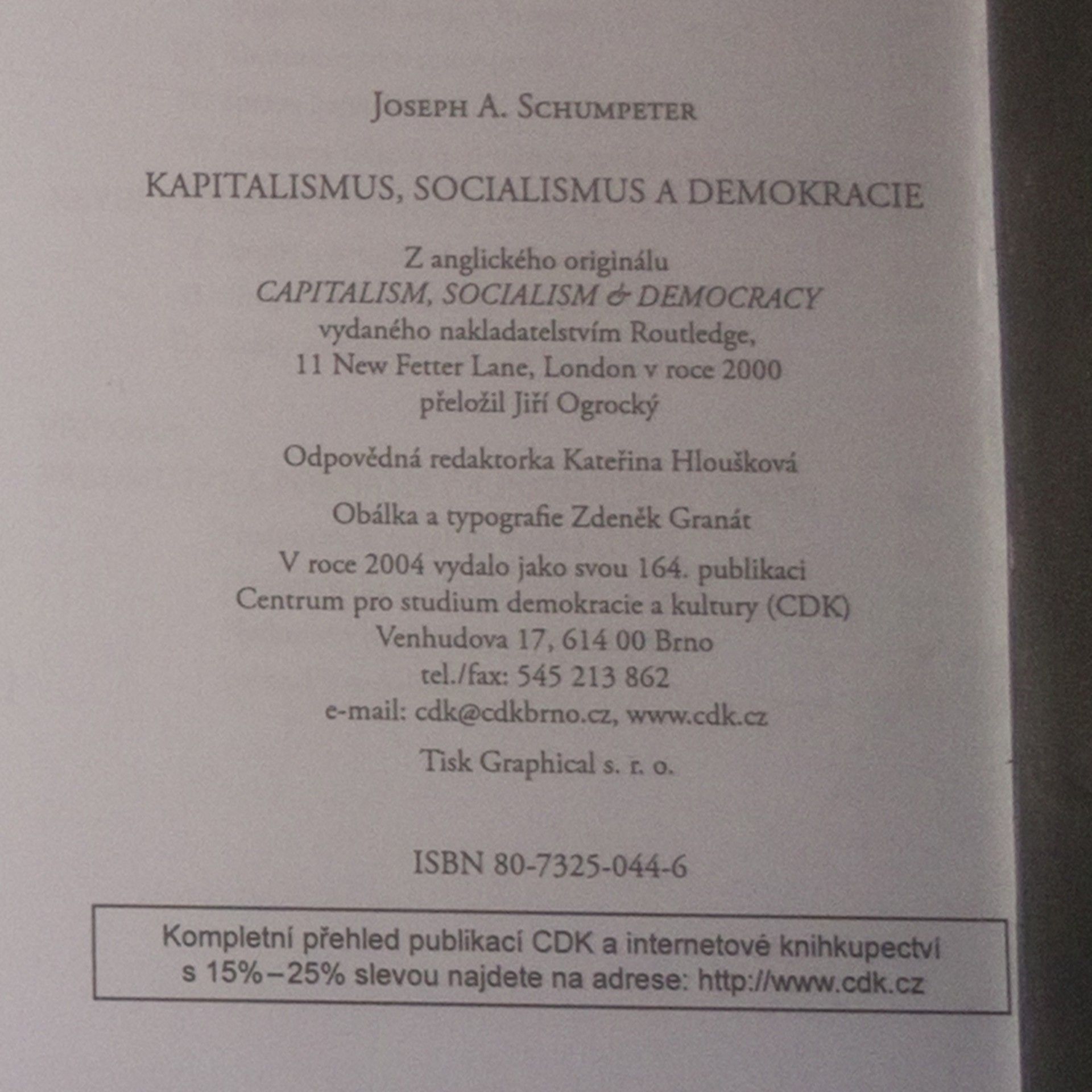 Josef Alois Schumpeter Kapitalismus, socialismus a demokracie