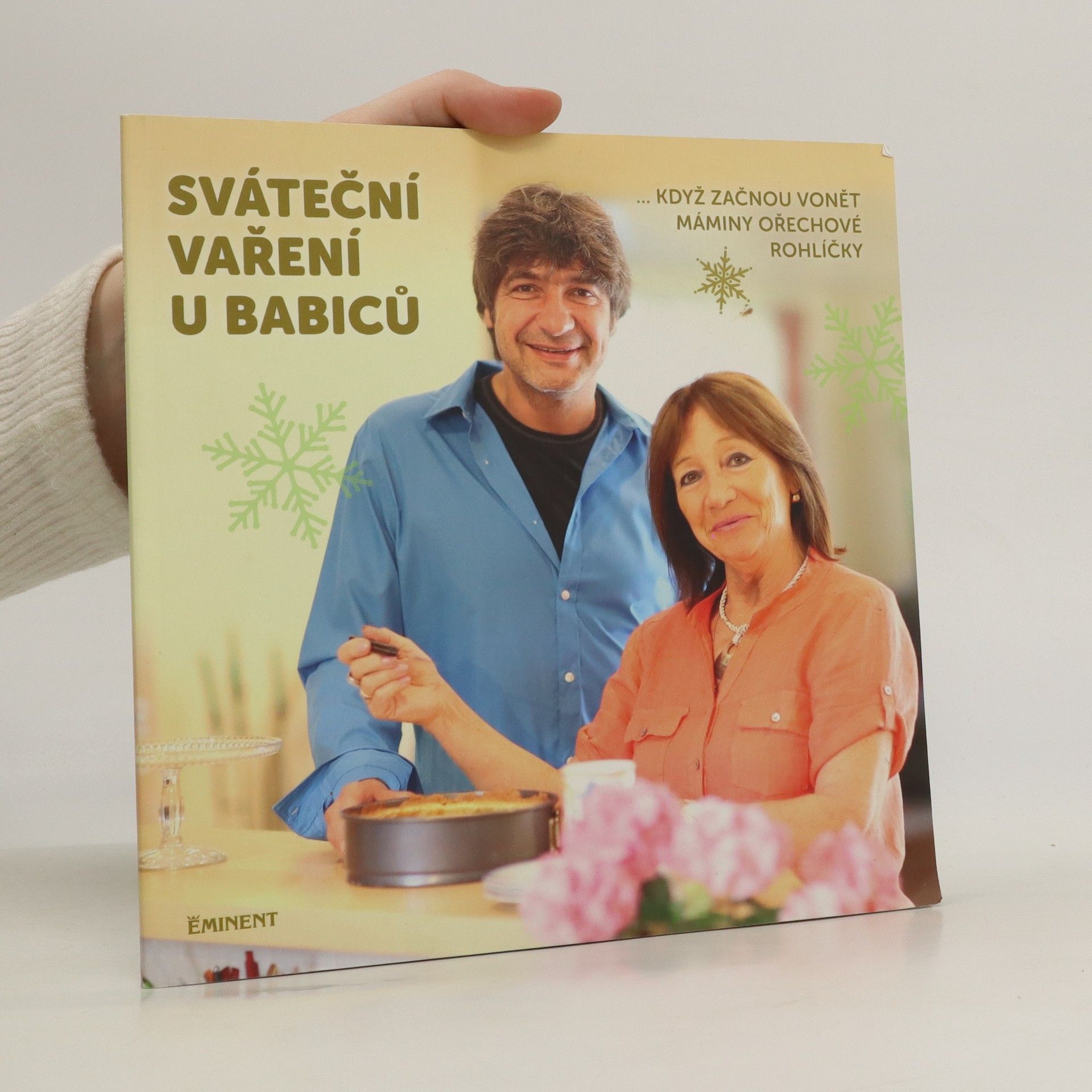 Jiří Babica Sváteční vaření u Babiců... když začnou vonět máminy ořechové rohlíčky