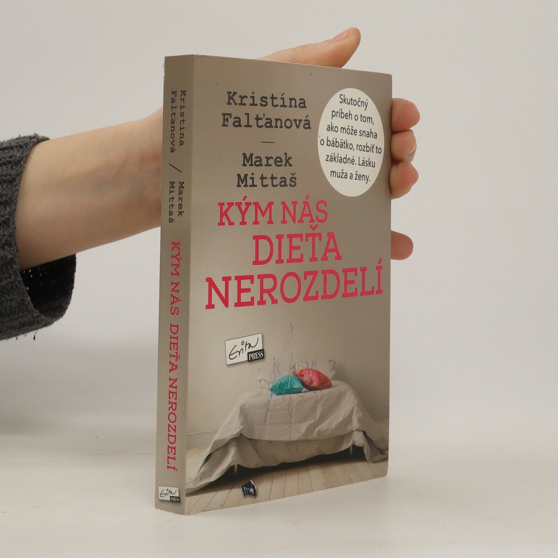 Marek Mittaš Kým nás dieťa nerozdelí