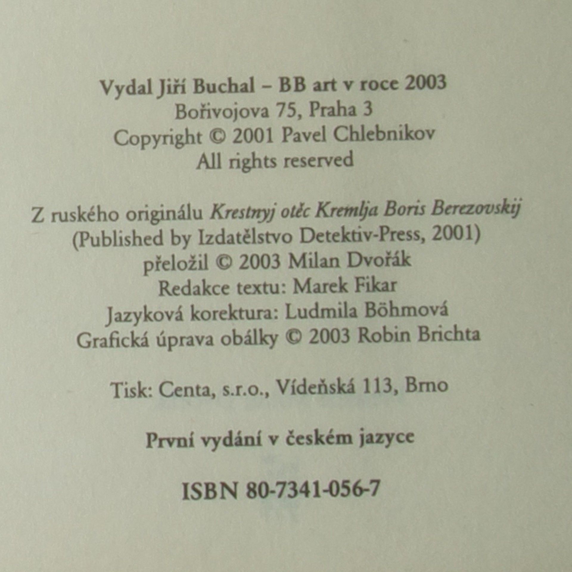 Pavel Chlebnikov Kmotr z Kremlu Boris Berezovskij