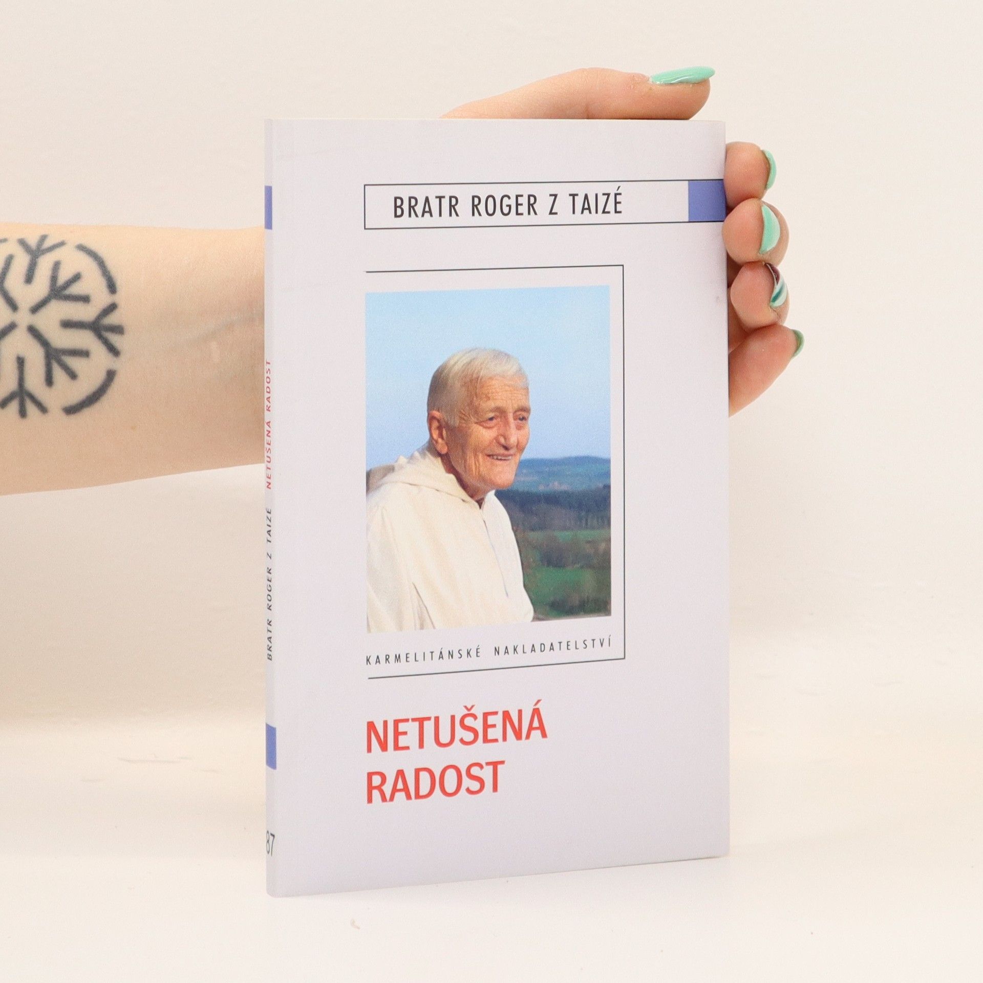 Roger z. Taizé Netušená radost