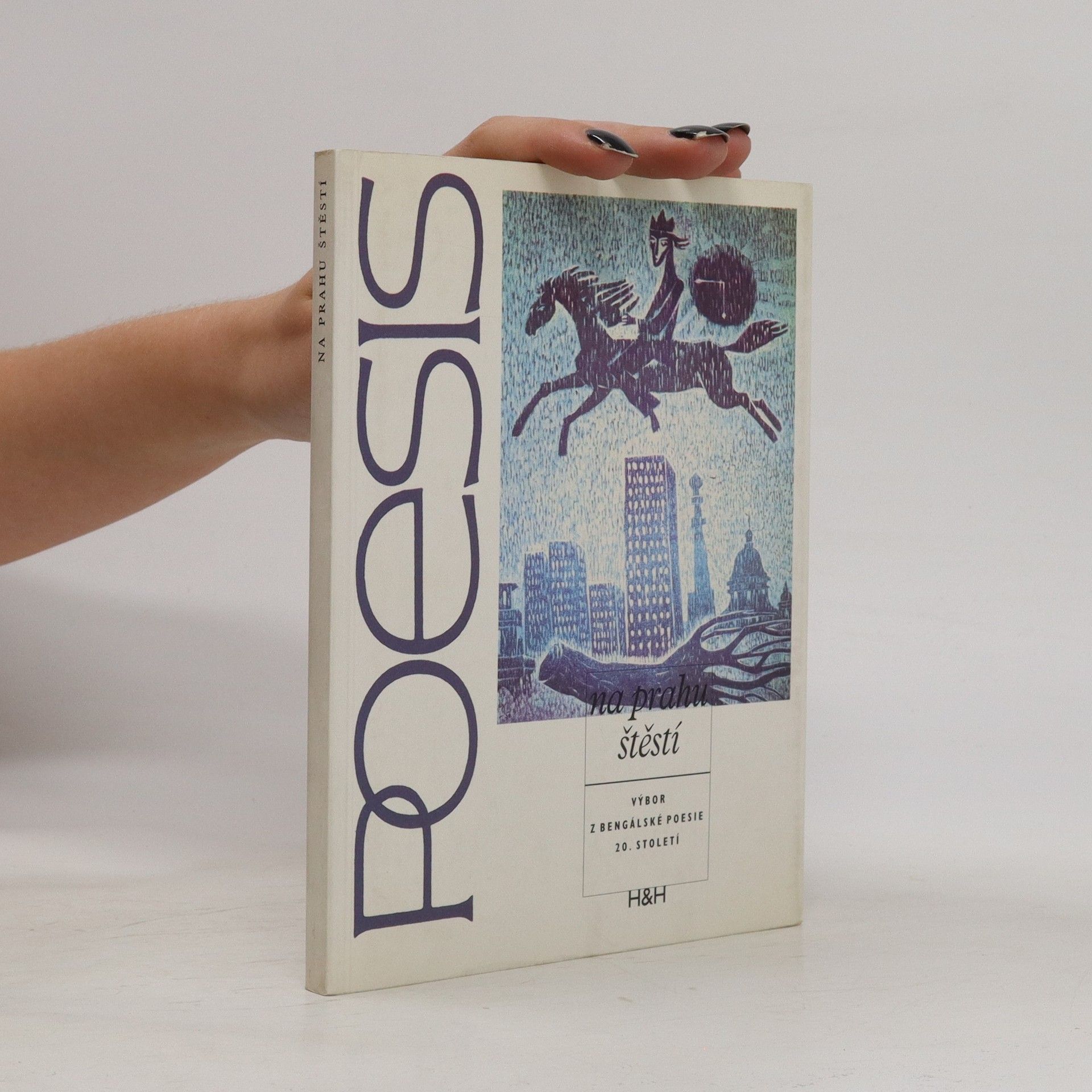 Kolektiv autorů Na prahu štěstí - výbor z bengálské poezie