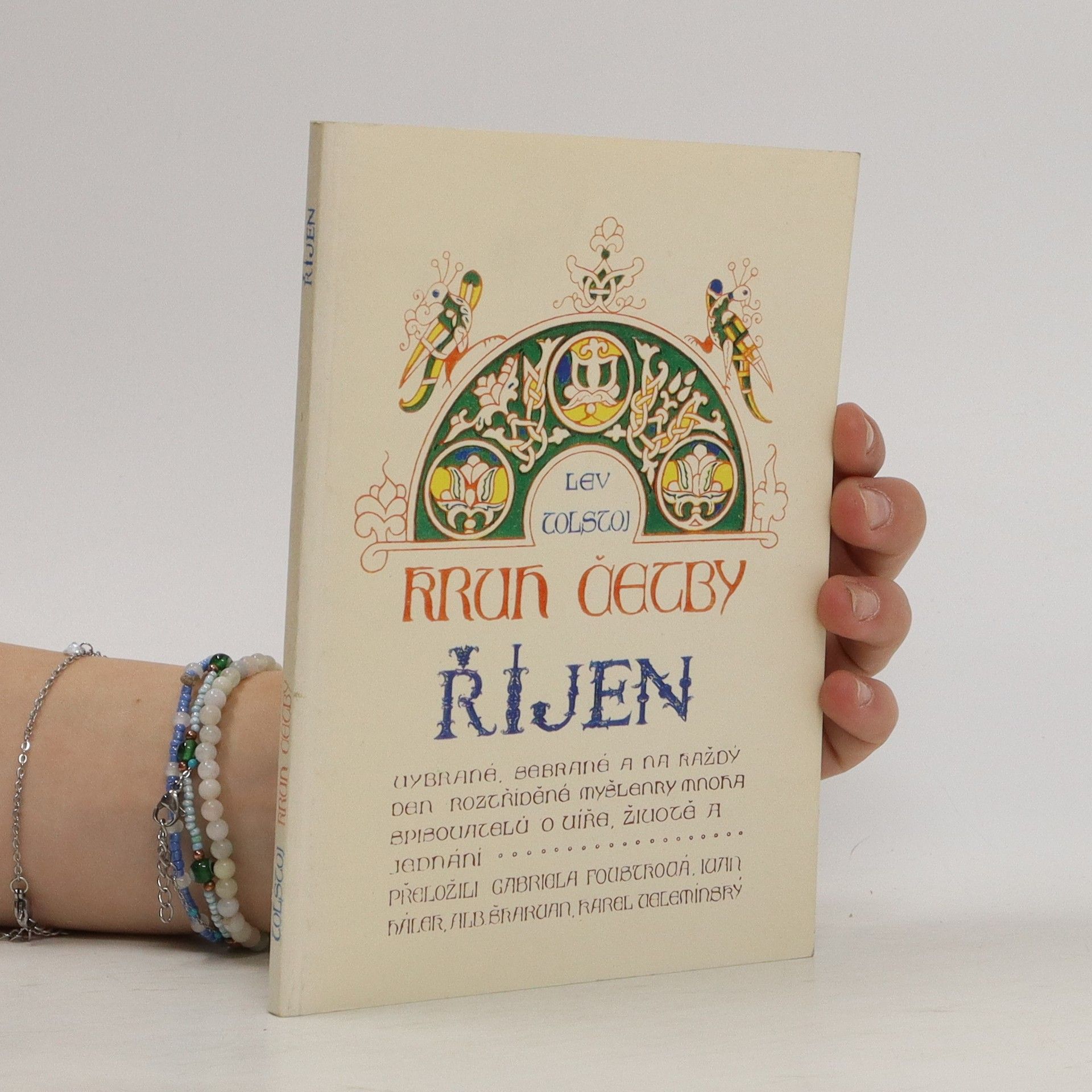 Auteurscollectief Kruh četby : říjen : vybrané, sebrané a na každý den roztříděné myšlenky mnoha spisovatelů o víře, životě a jednání...