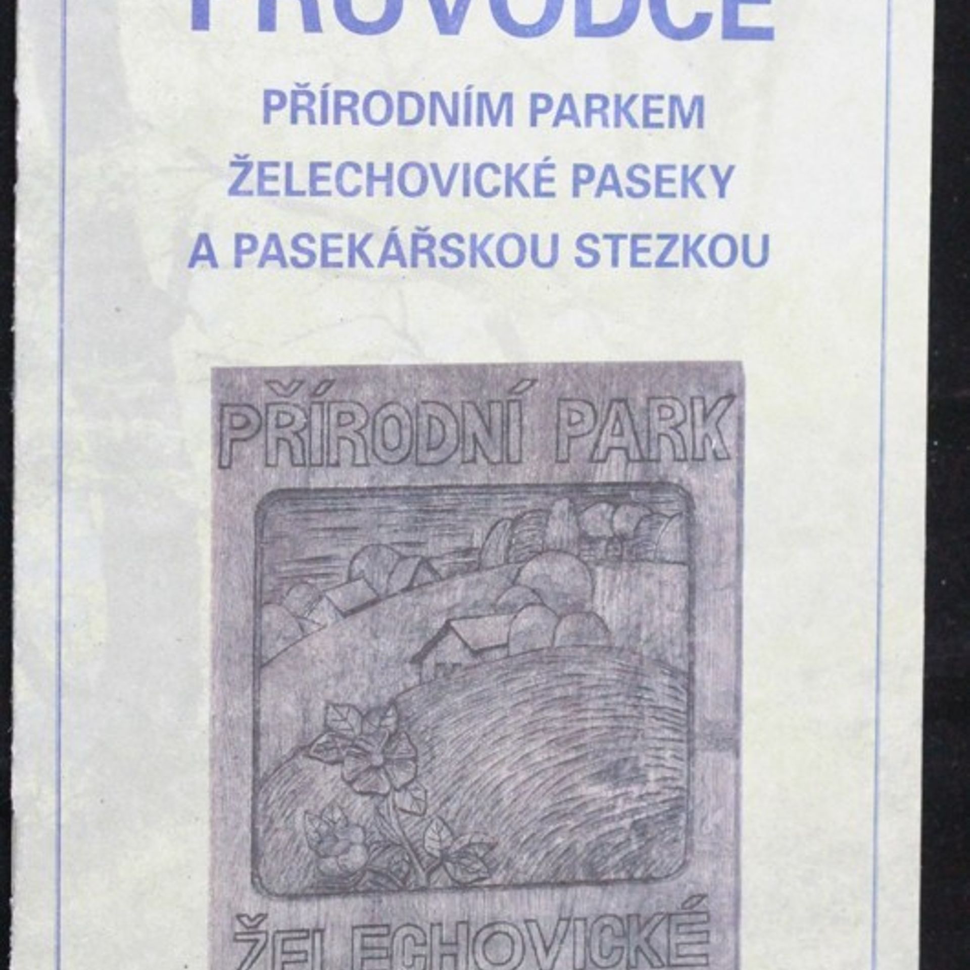 Auteurscollectief Průvodce přírodním parkem želechovické paseky a pasekářskou stezkou