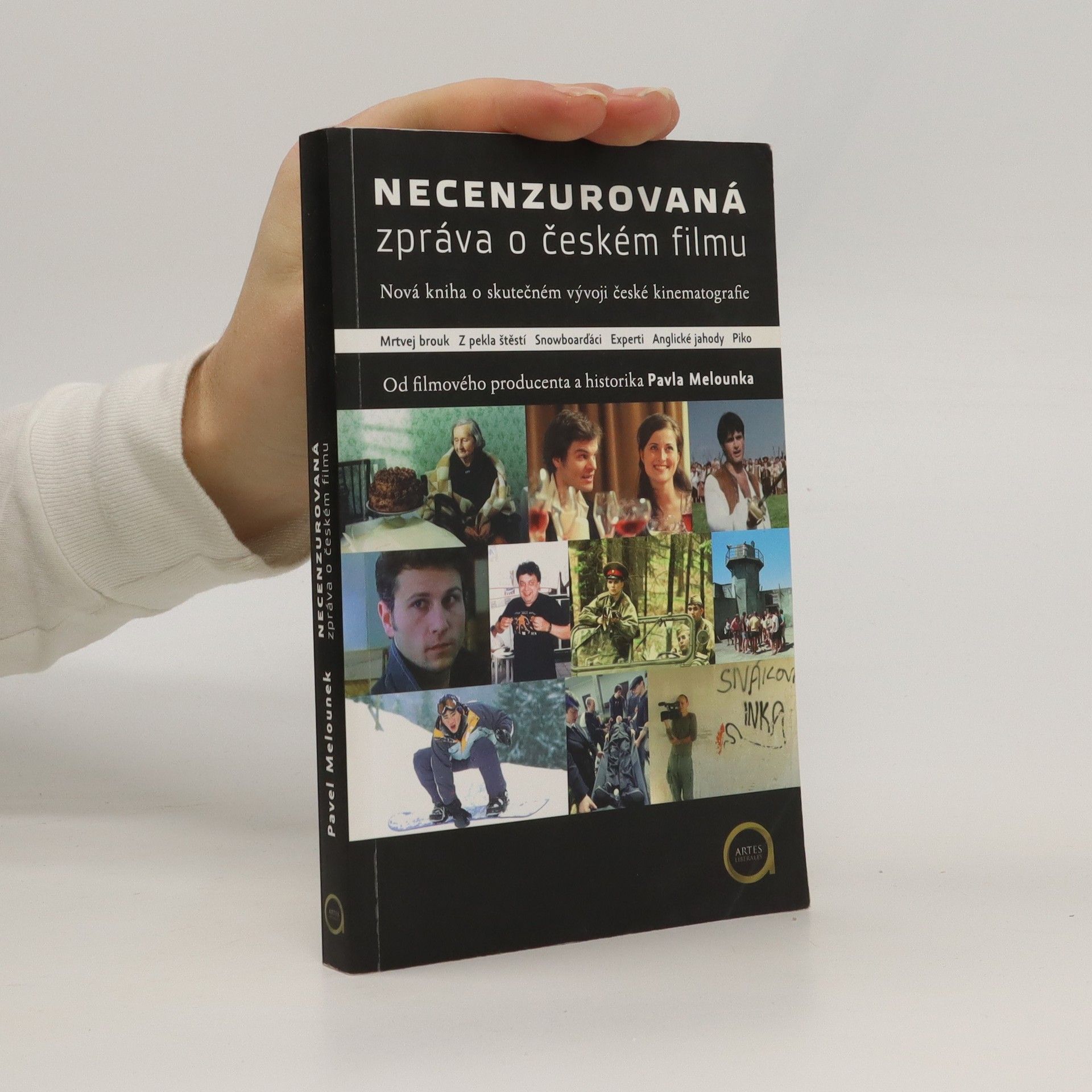 Pavel Melounek Necenzurovaná zpráva o českém filmu