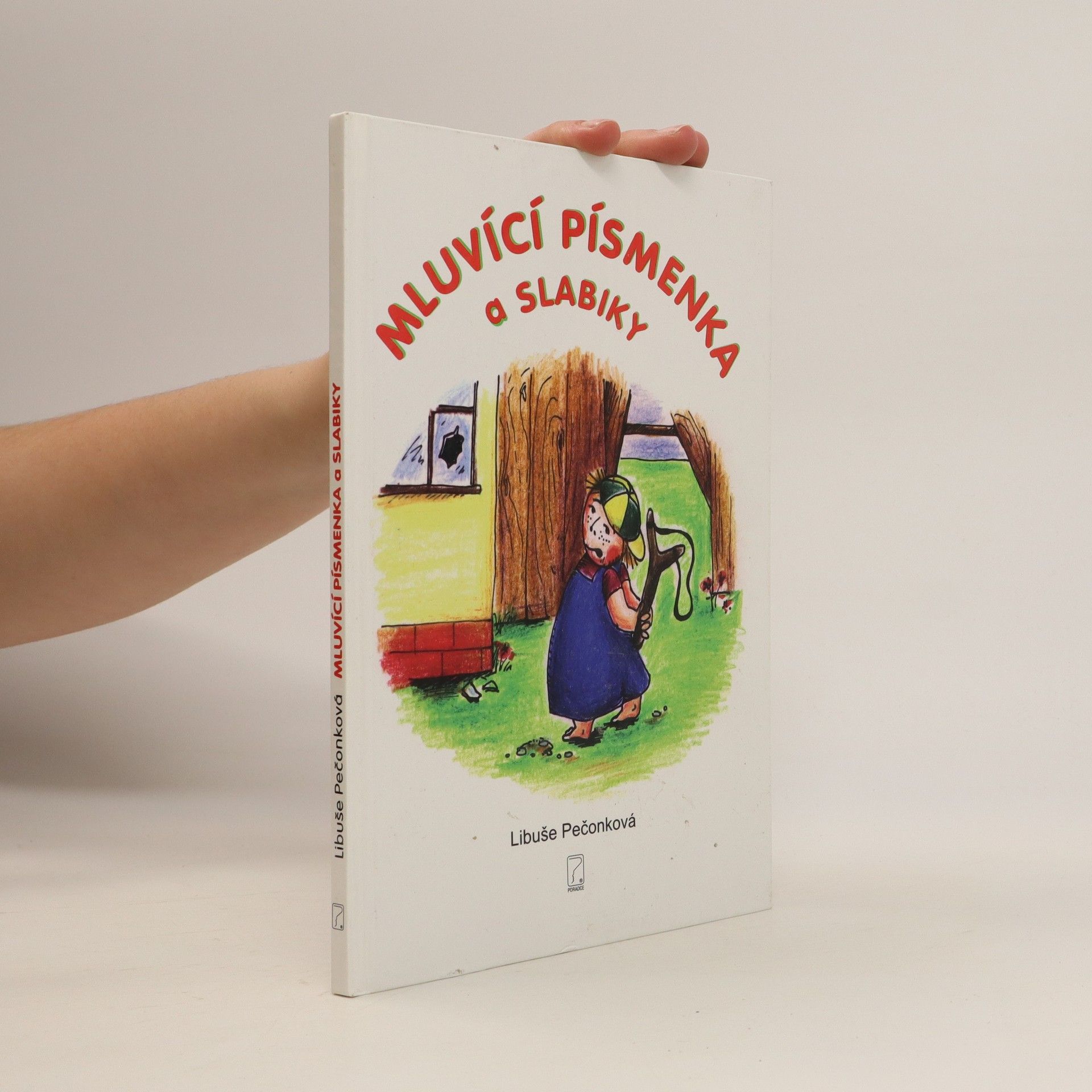 Libuše Pečonková Mluvící písmenka a slabiky